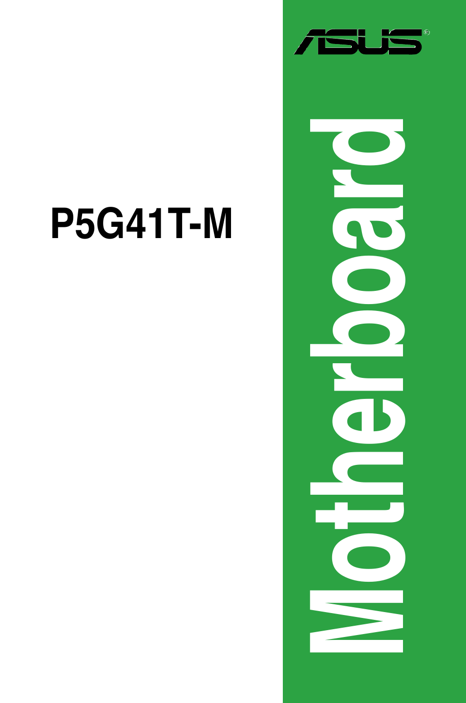 Asus P5G41T-M/USB3 User Manual | 58 pages
