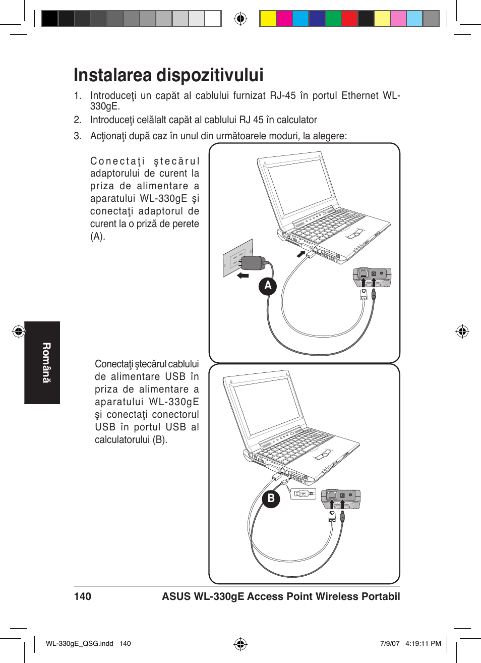 Instalarea dispozitivului | Asus WL-330gE User Manual | Page 141 / 229