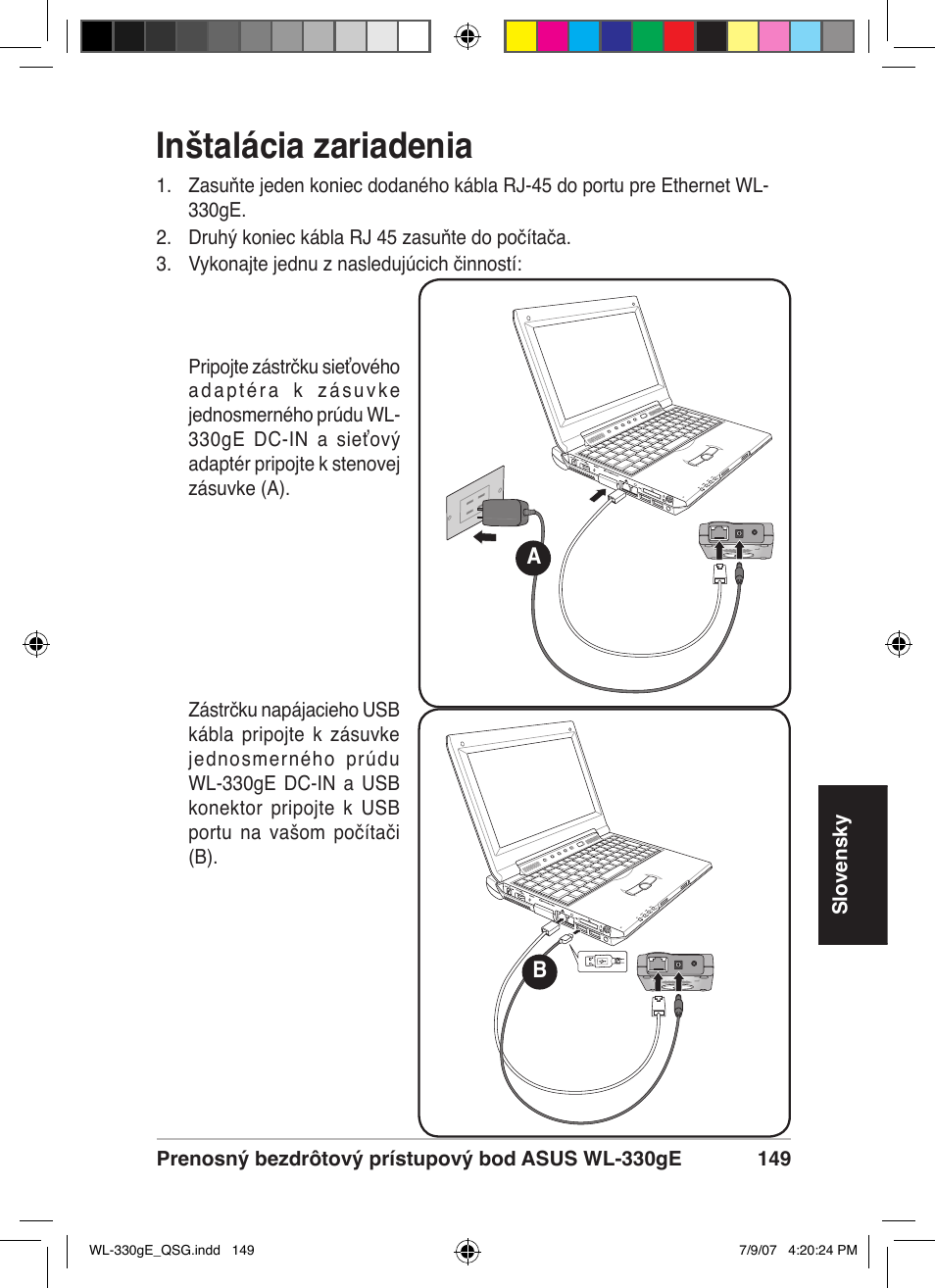 Inštalácia zariadenia | Asus WL-330gE User Manual | Page 150 / 229