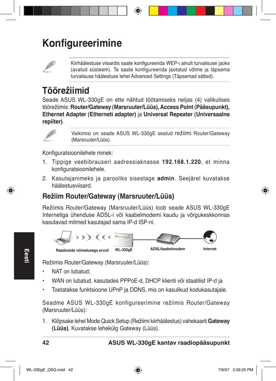 Konfigureerimine, Töörežiimid, Režiim router/gateway (marsruuter/lüüs) | Asus WL-330gE User Manual | Page 43 / 229