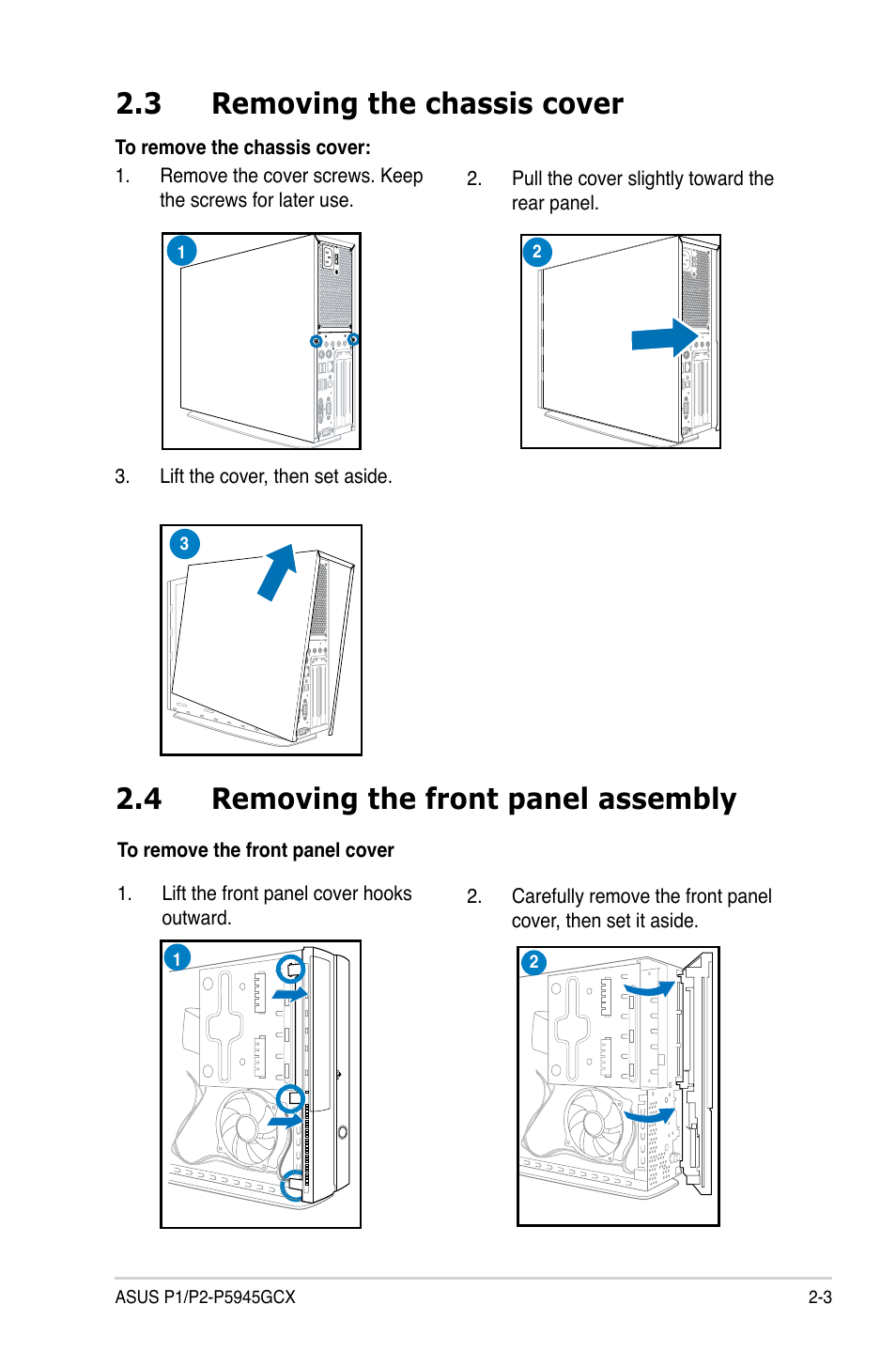 3 removing the chassis cover, 4 removing the front panel assembly | Asus P2-P5945GCX User Manual | Page 19 / 90