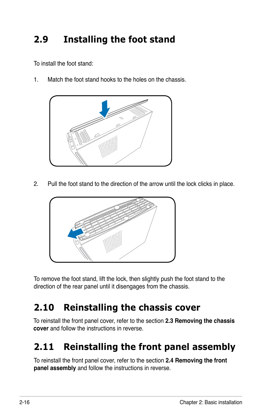 9 installing the foot stand, 10 reinstalling the chassis cover, 11 reinstalling the front panel assembly | Asus P2-P5945GCX User Manual | Page 32 / 90