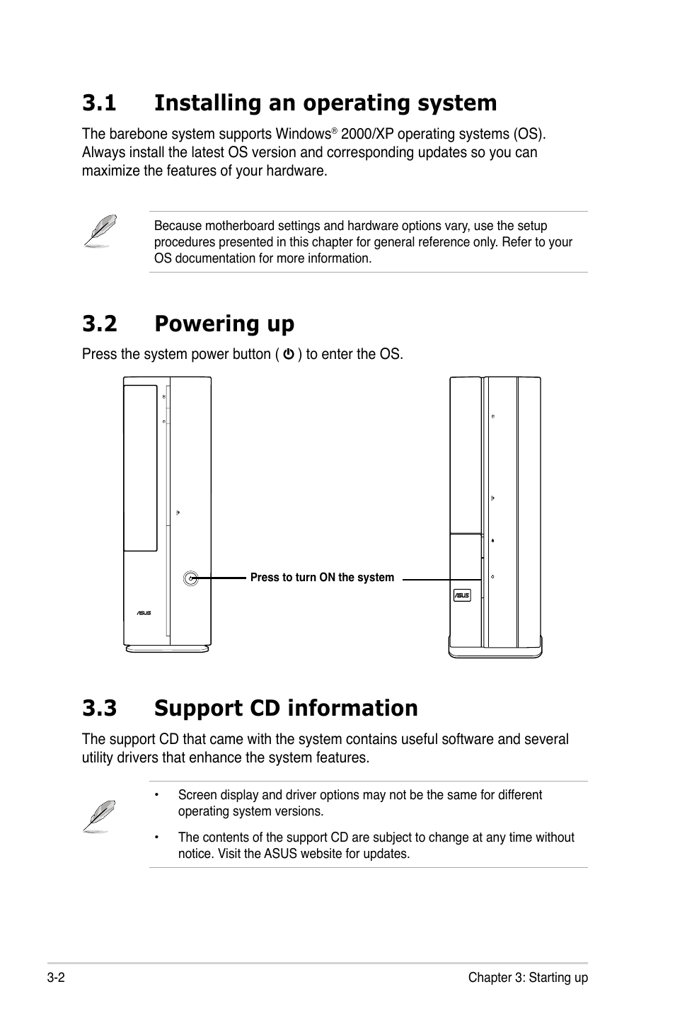 1 installing an operating system, 3 support cd information, 2 powering up | Asus P2-P5945GCX User Manual | Page 34 / 90