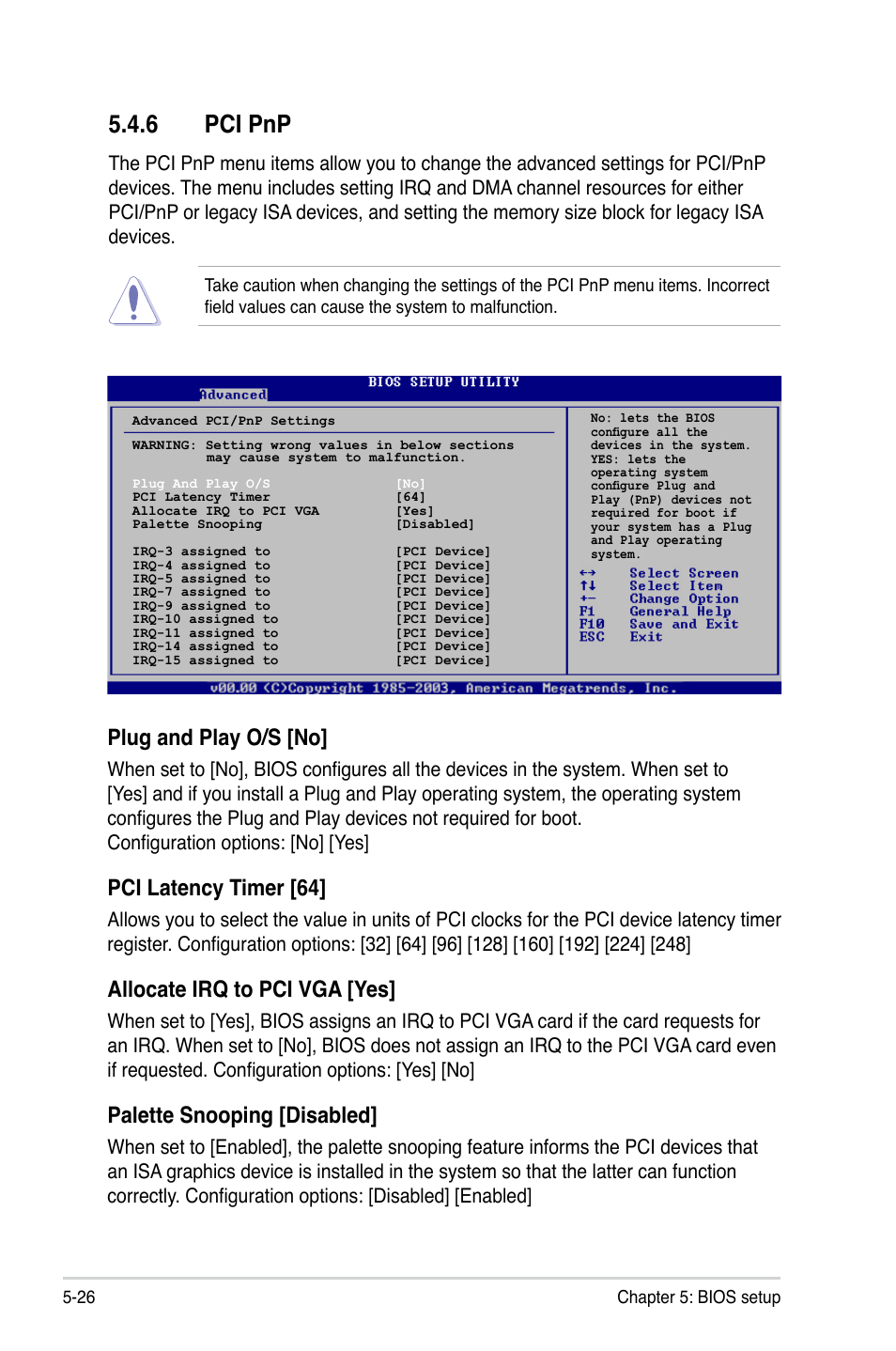 6 pci pnp, Plug and play o/s [no, Pci latency timer [64 | Allocate irq to pci vga [yes, Palette snooping [disabled | Asus P2-P5945GCX User Manual | Page 80 / 90