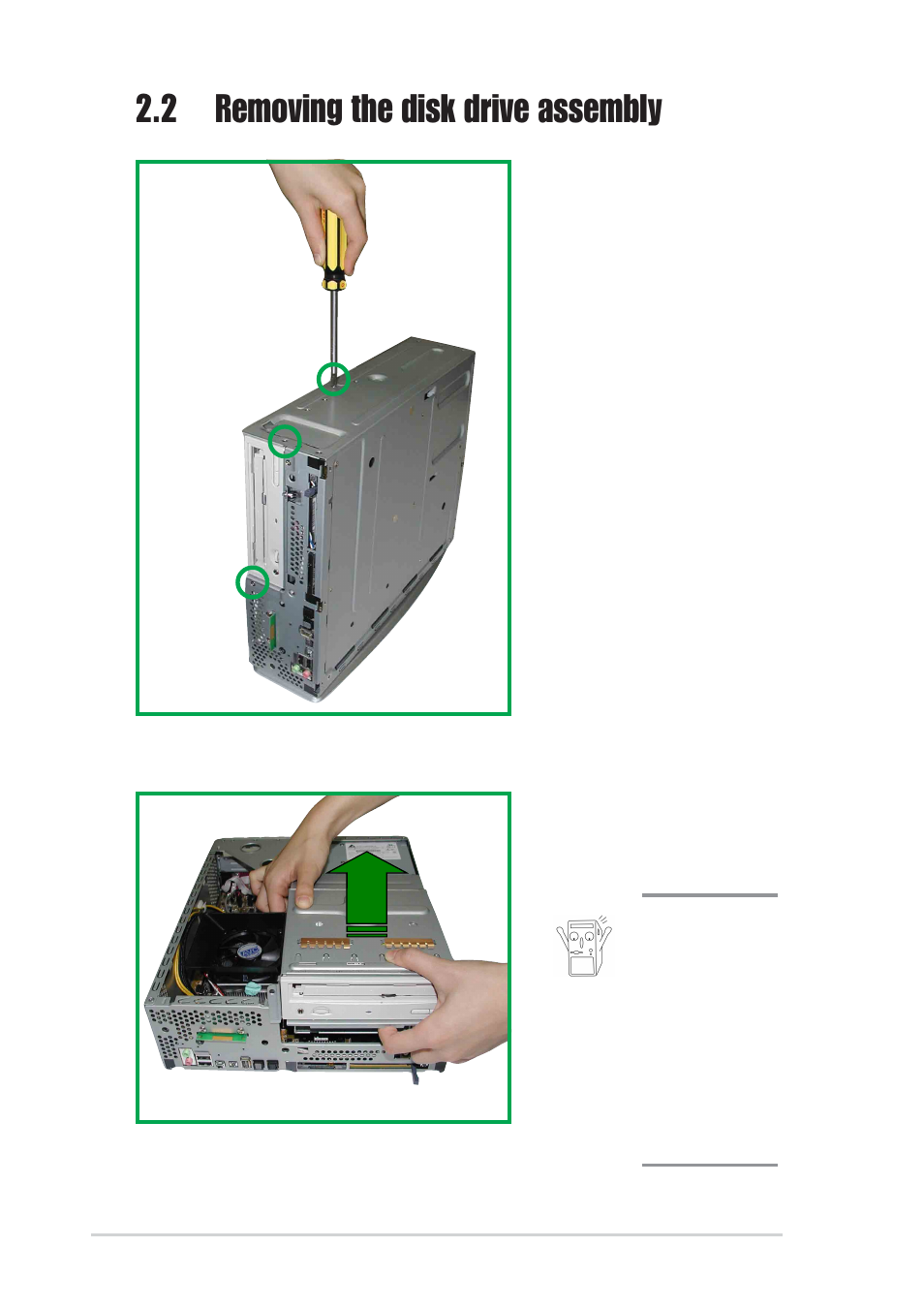 2 removing the disk drive assembly | Asus Pundit-S User Manual | Page 18 / 100