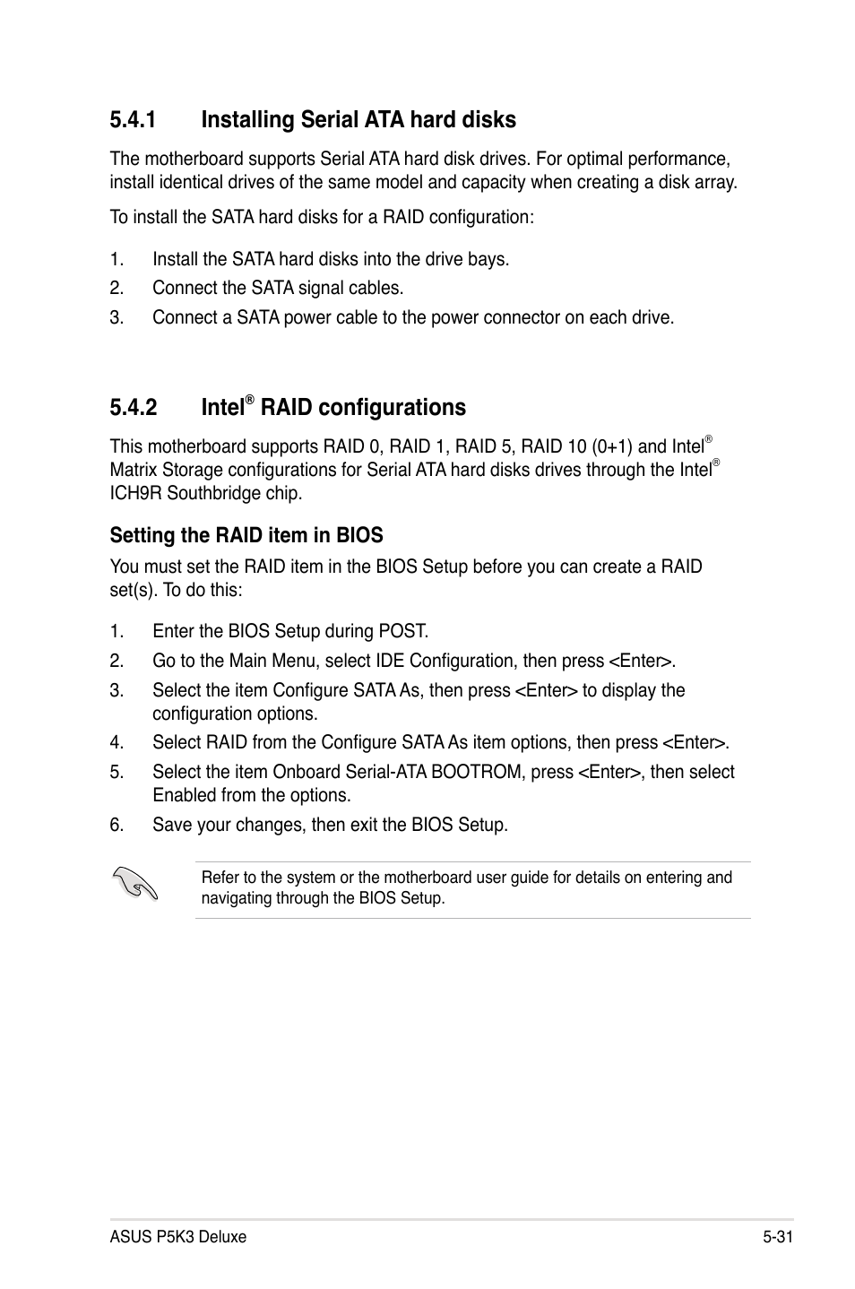 2 intel, Raid configurations, 1 installing serial ata hard disks | Asus P5K3 Deluxe User Manual | Page 139 / 176