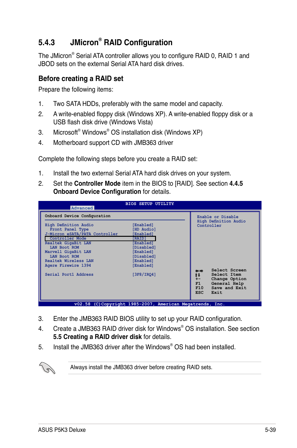 3 jmicron, Raid configuration, Before creating a raid set | The jmicron, Windows, Os had been installed | Asus P5K3 Deluxe User Manual | Page 147 / 176