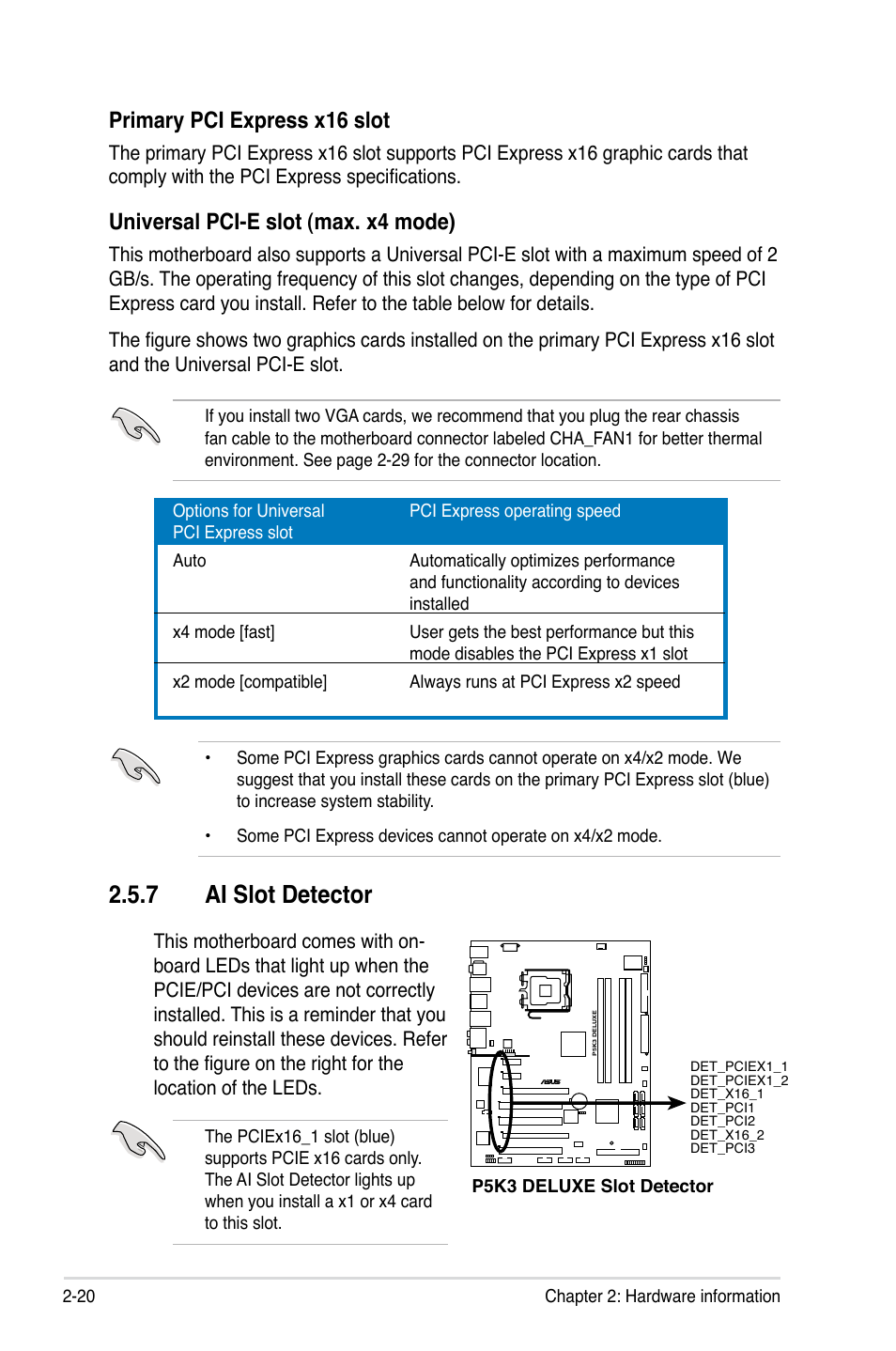 7 ai slot detector, Primary pci express x16 slot, Universal pci-e slot (max. x4 mode) | Asus P5K3 Deluxe User Manual | Page 46 / 176