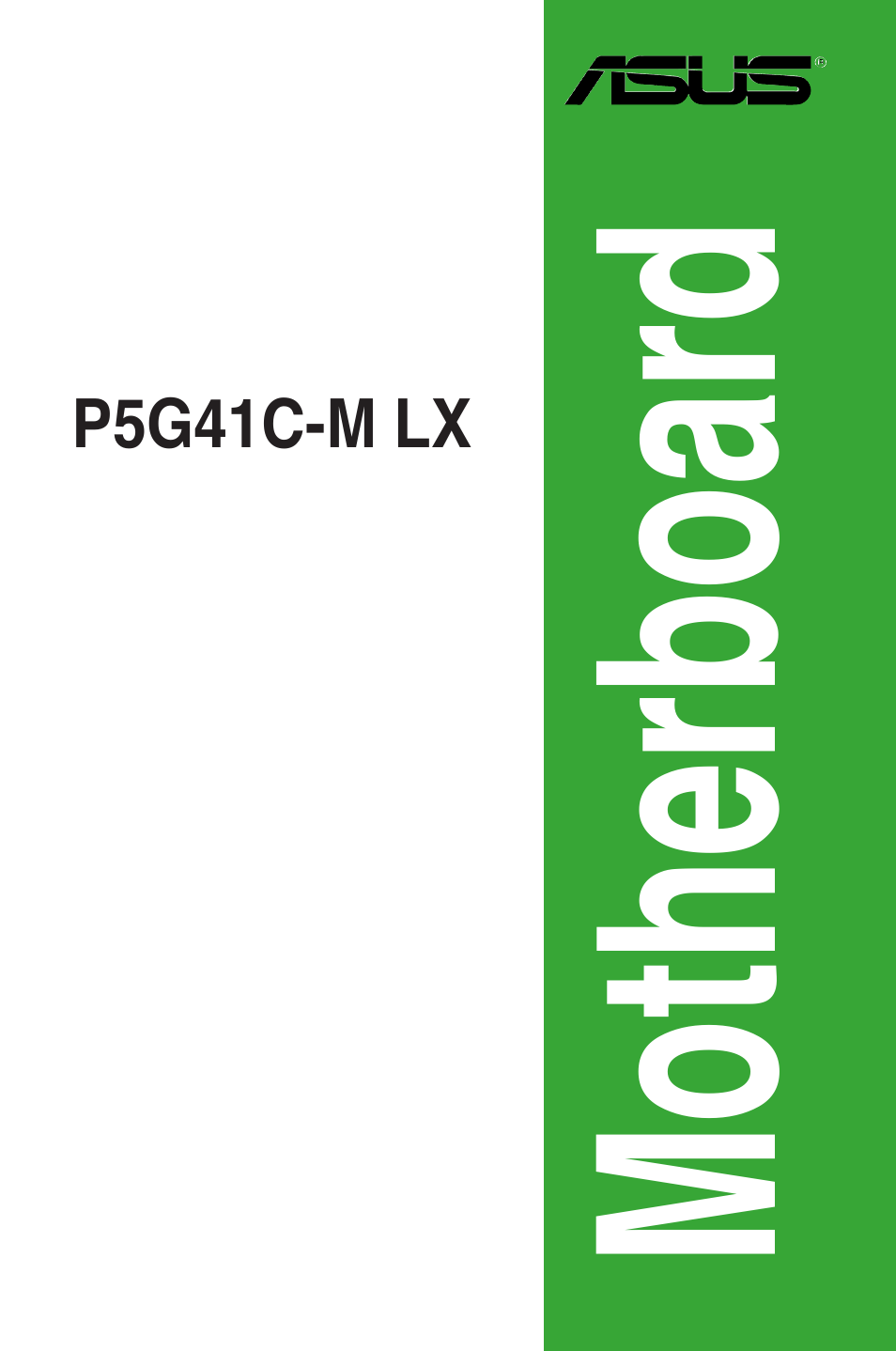 Asus P5G41C-M LX User Manual | 62 pages