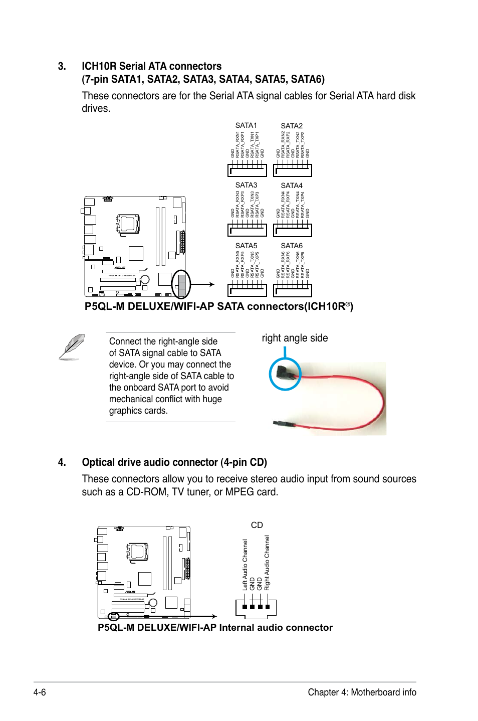 Right angle side, P5ql-m deluxe/wifi-ap sata connectors(ich10r, 6 chapter 4: motherboard info | P5ql-m deluxe/wifi-ap internal audio connector | Asus V4-P5P43 User Manual | Page 68 / 112