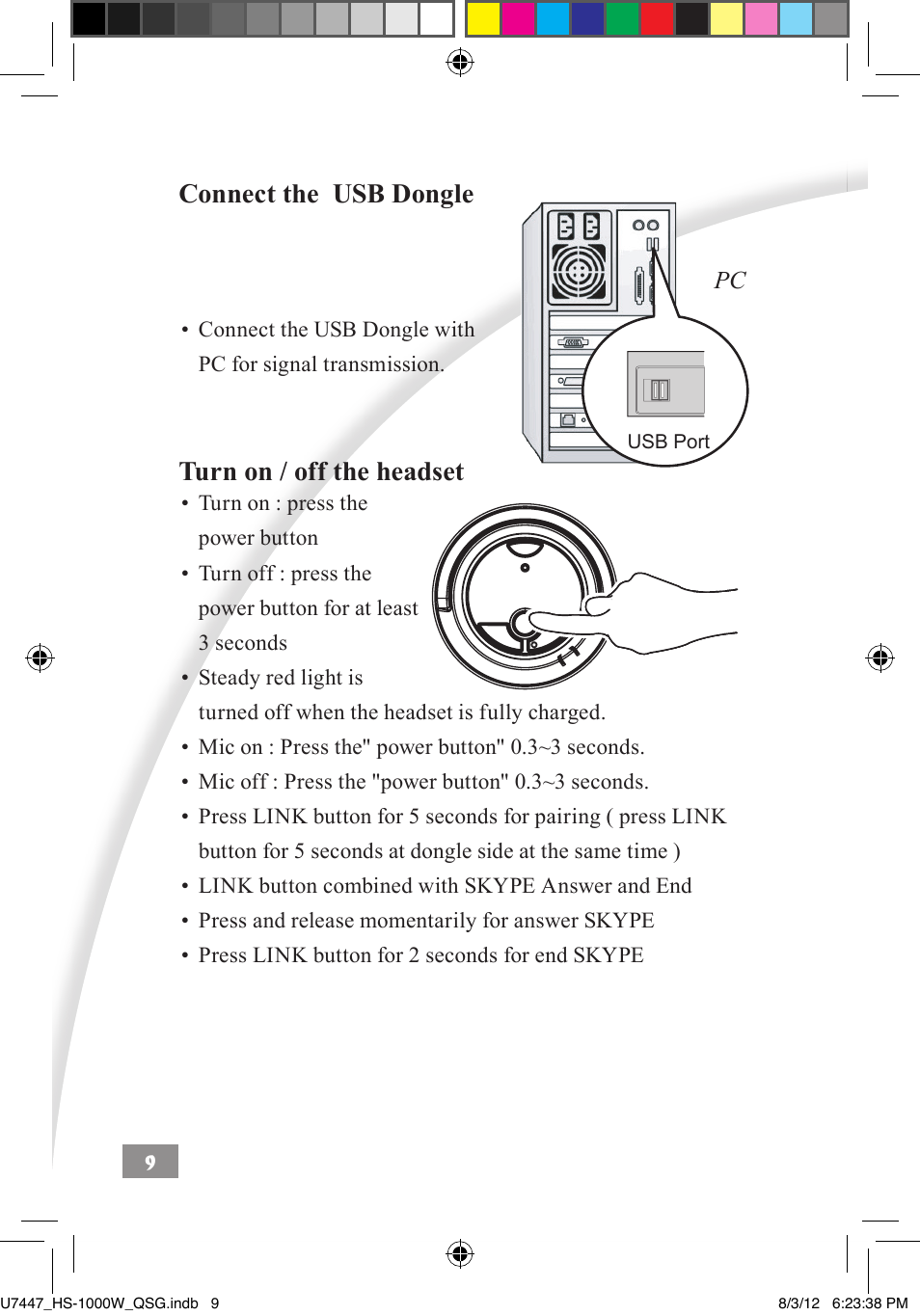 Connect the usb dongle, Turn on / off the headset | Asus HS-1000W User Manual | Page 10 / 223