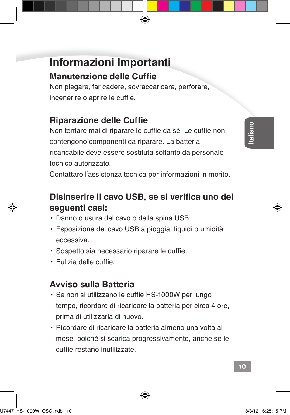 Informazioni importanti, Manutenzione delle cuffie, Riparazione delle cuffie | Avviso sulla batteria | Asus HS-1000W User Manual | Page 116 / 223