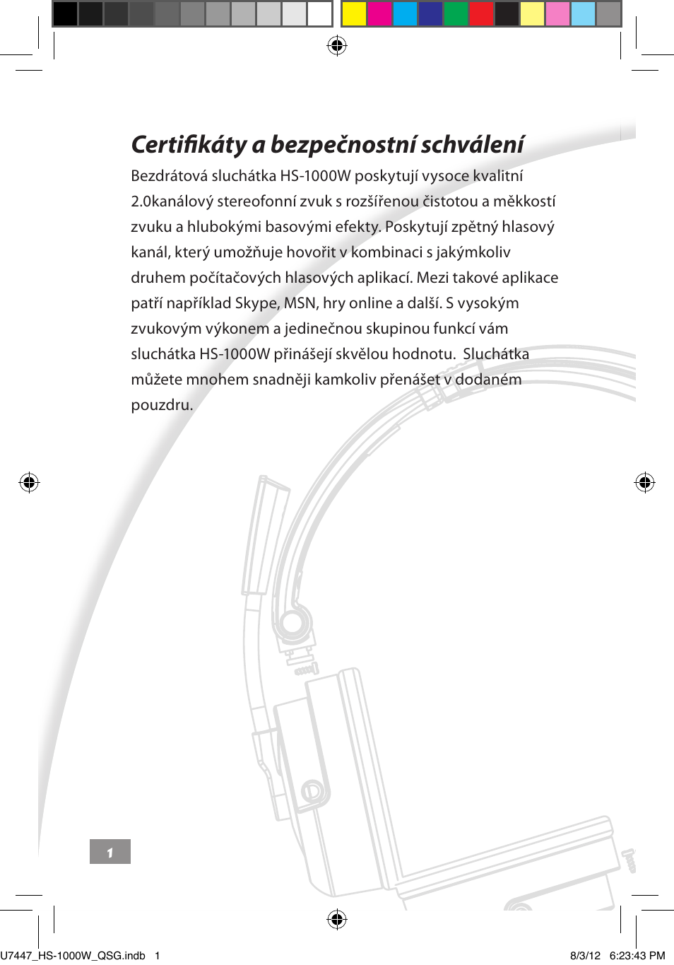 Certifikáty a bezpečnostní schválení, Certifikáty, A bezpečnostní | Schválení ––––– 1 | Asus HS-1000W User Manual | Page 15 / 223