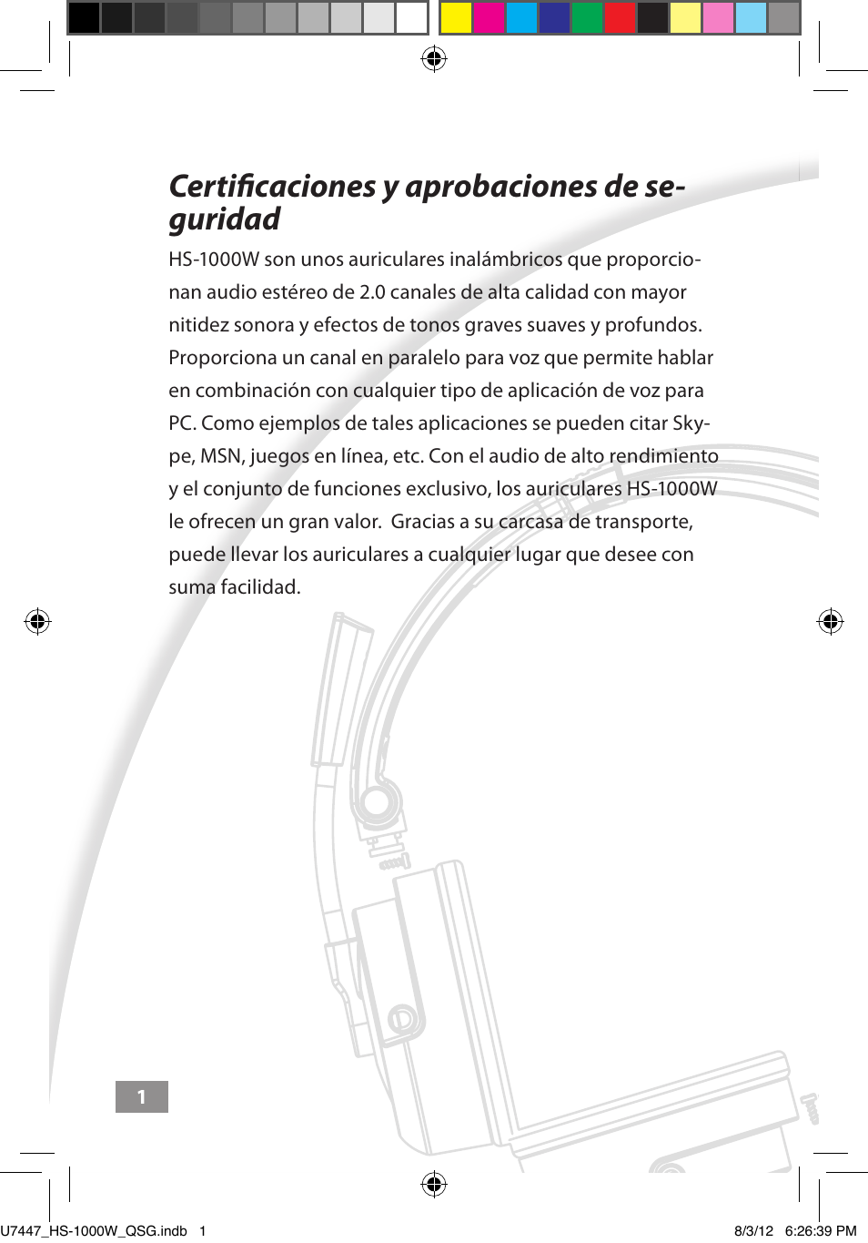 Certificaciones y aprobaciones de seguridad, Certificaciones y aprobaciones de, Seguridad ––––– 1 | Certificaciones y aprobaciones de se- guridad | Asus HS-1000W User Manual | Page 199 / 223