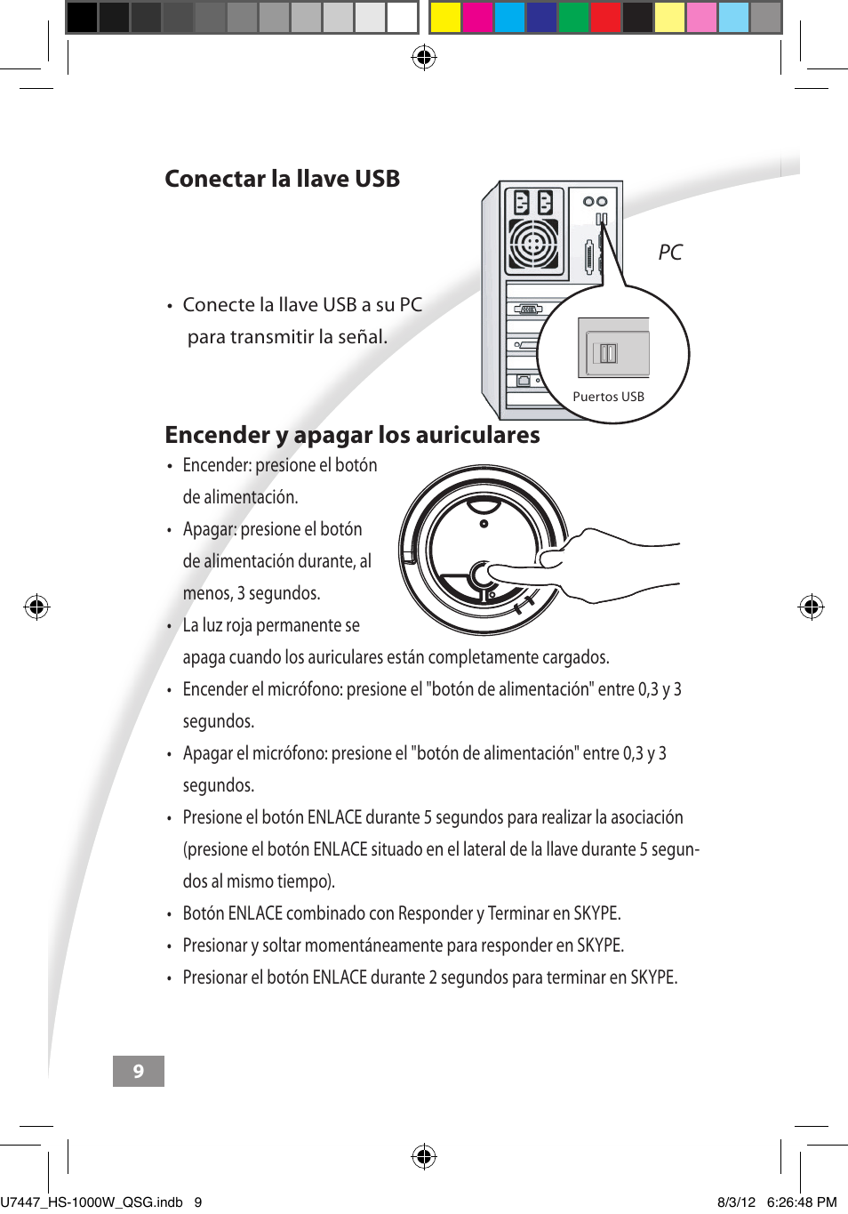 Conectar la llave usb, Encender y apagar los auriculares | Asus HS-1000W User Manual | Page 207 / 223