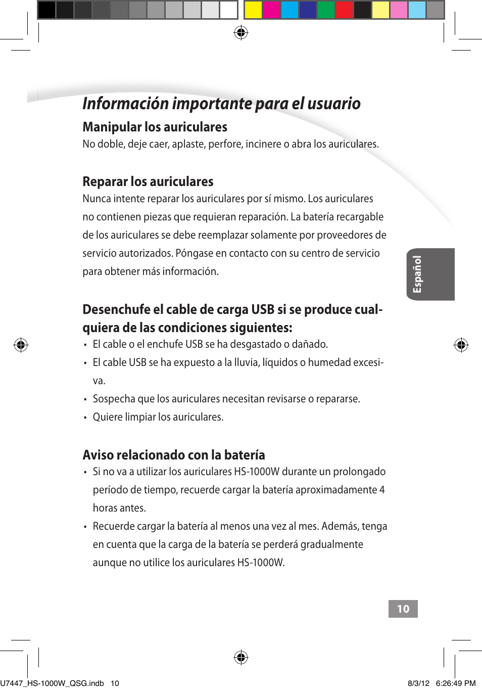 Información importante para el usuario, Manipular los auriculares, Reparar los auriculares | Aviso relacionado con la batería | Asus HS-1000W User Manual | Page 208 / 223