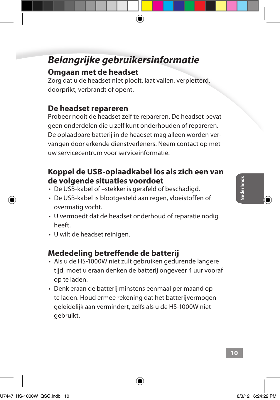 Belangrijke gebruikersinformatie, Belangrijke gebruikersinformatie ––––– 10, Omgaan met de headset | De headset repareren, Mededeling betreffende de batterij | Asus HS-1000W User Manual | Page 50 / 223