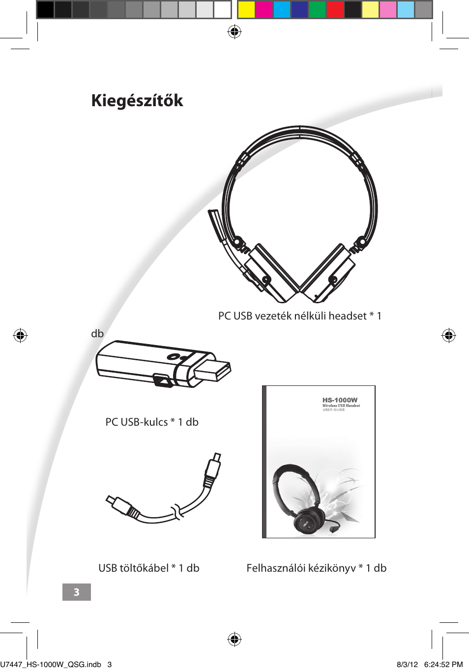 Kiegészítők, Kiegészítők ––––– 3 | Asus HS-1000W User Manual | Page 96 / 223