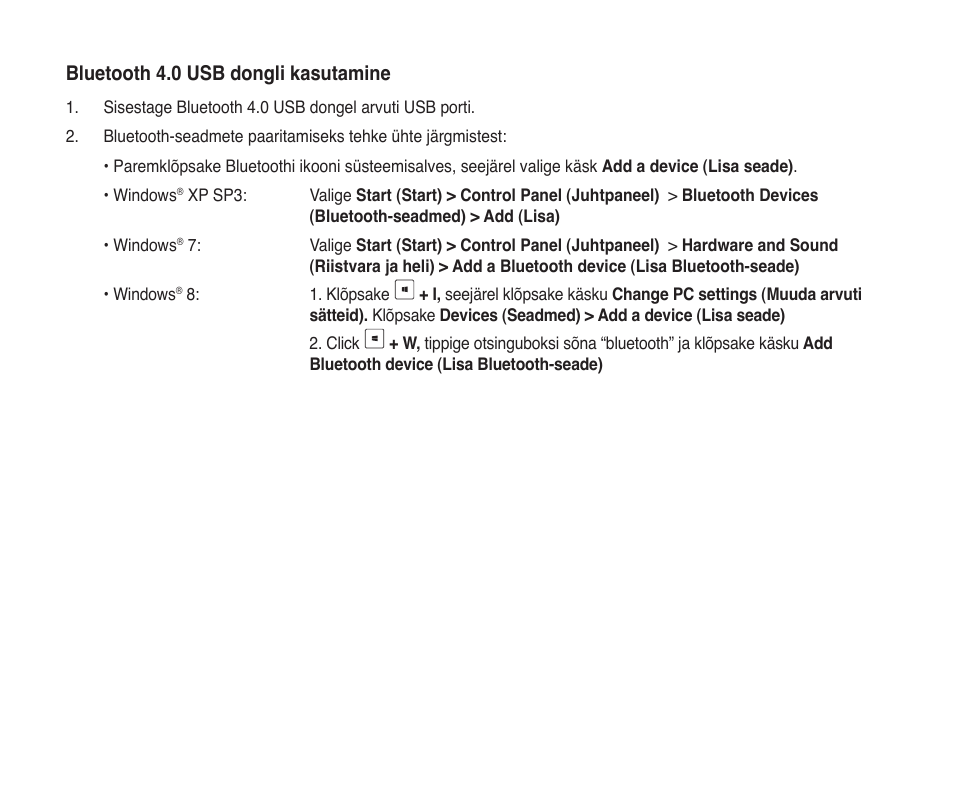 Bluetooth 4.0 usb dongli kasutamine | Asus USB-BT400 User Manual | Page 10 / 52