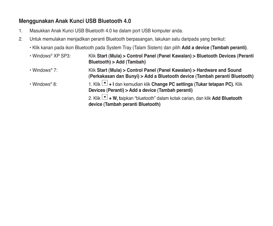 Menggunakan anak kunci usb bluetooth 4.0 | Asus USB-BT400 User Manual | Page 30 / 52