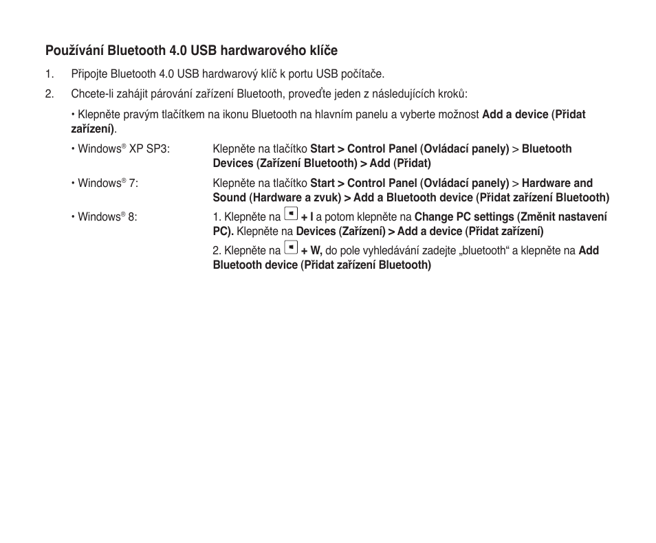 Používání bluetooth 4.0 usb hardwarového klíče | Asus USB-BT400 User Manual | Page 6 / 52