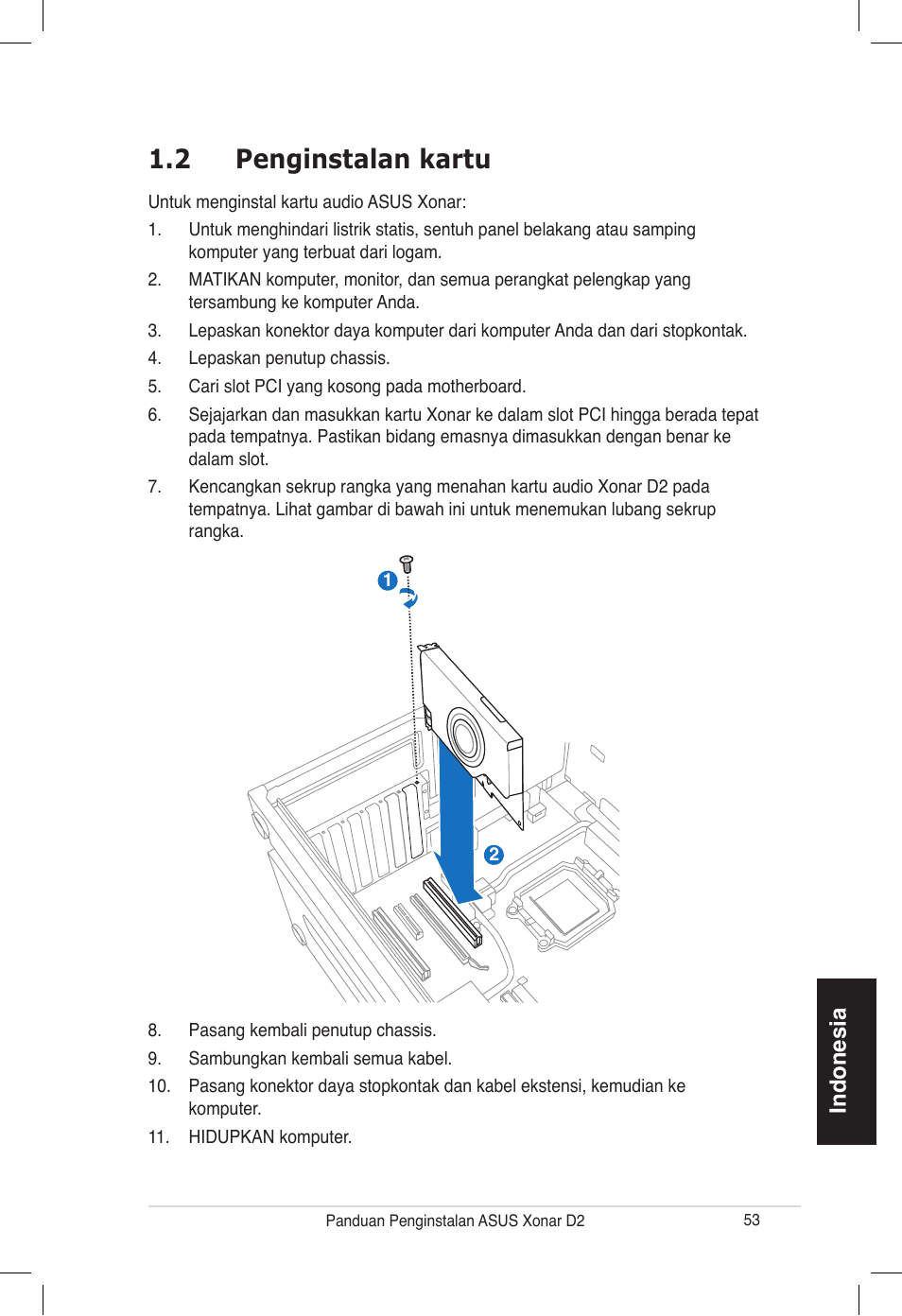 2 penginstalan kartu | Asus Xonar D2/PM User Manual | Page 53 / 80