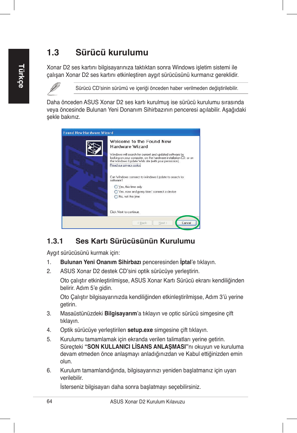 3 sürücü kurulumu | Asus Xonar D2/PM User Manual | Page 64 / 80