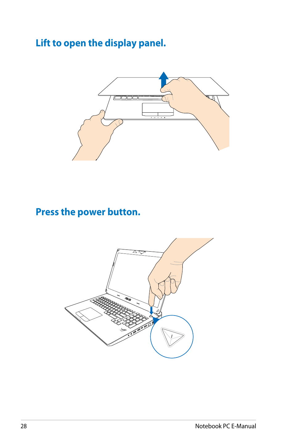 Lift to open the display panel, Press the power button | Asus G750JX User Manual | Page 28 / 122