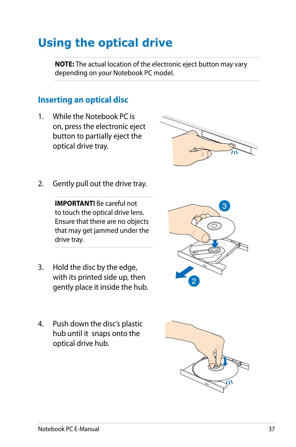 Using the optical drive | Asus G750JX User Manual | Page 37 / 122