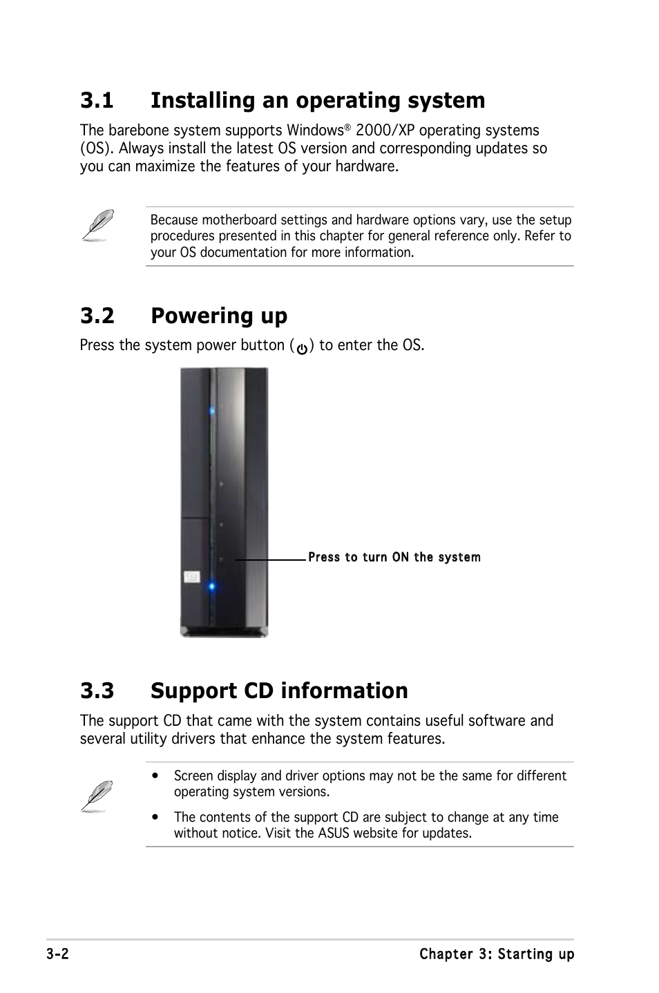 1 installing an operating system, 3 support cd information, 2 powering up | Asus P2-P5945GC User Manual | Page 36 / 92