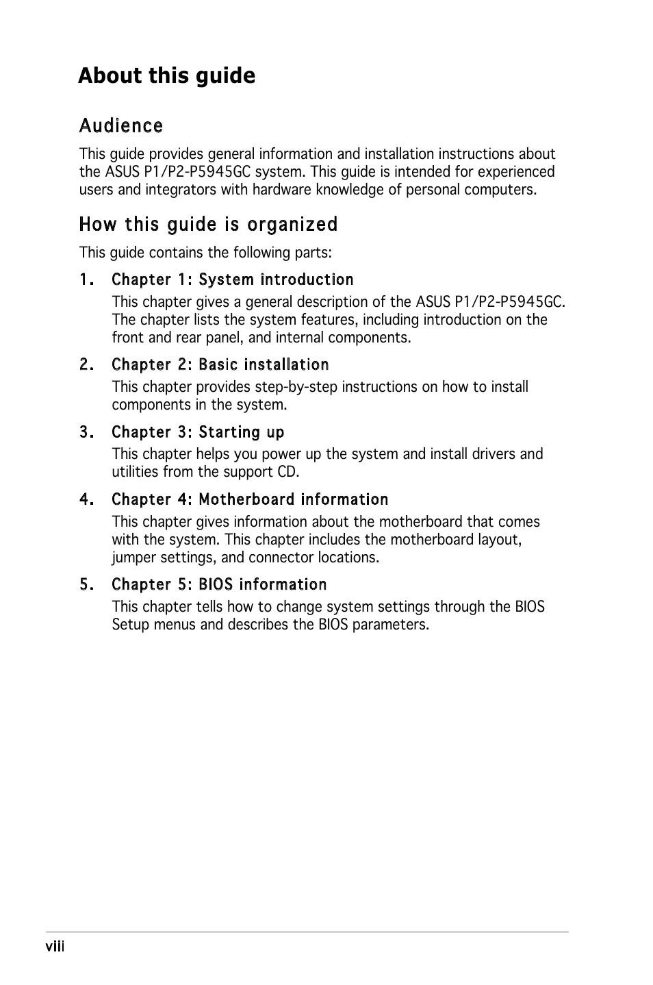 About this guide, Audience, How this guide is organized | Asus P2-P5945GC User Manual | Page 8 / 92