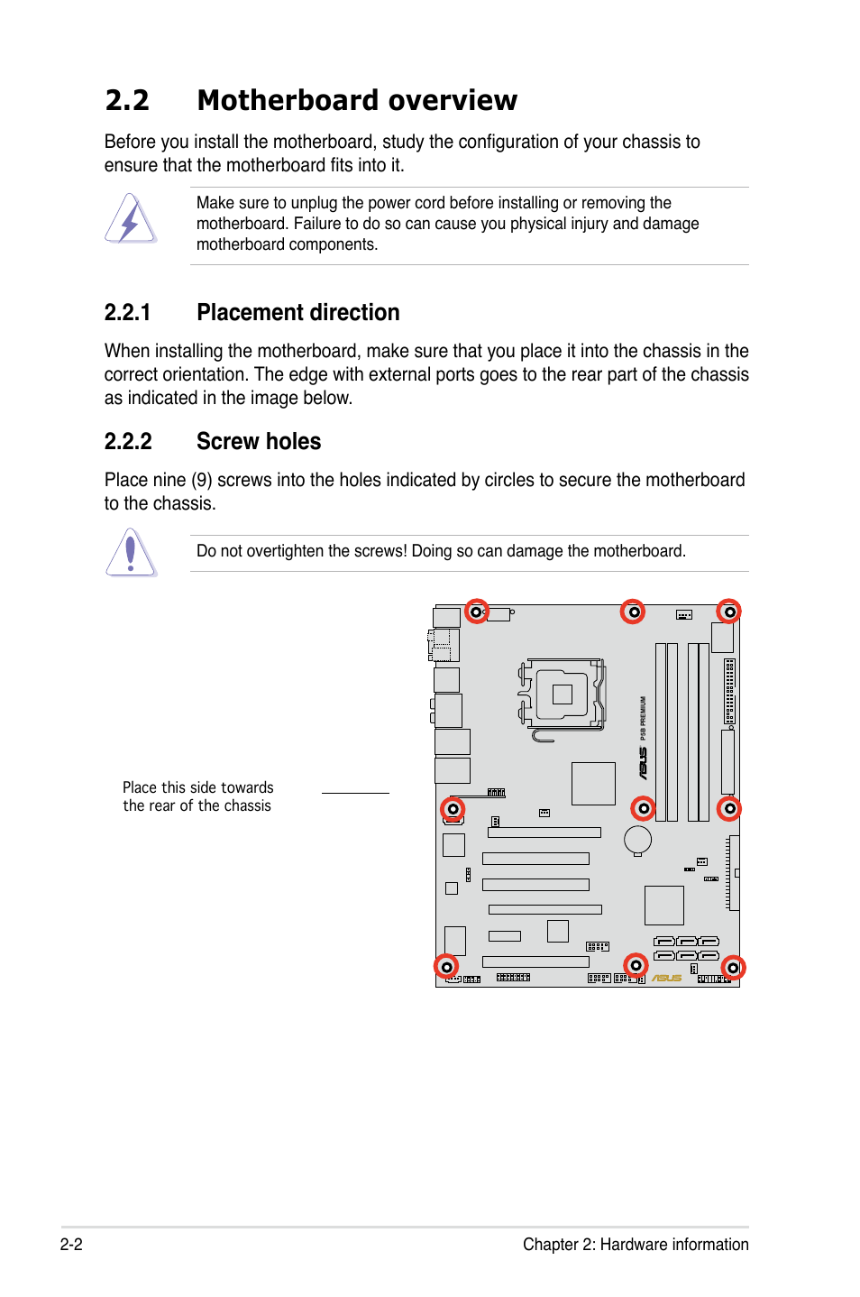 2 motherboard overview, 1 placement direction, 2 screw holes | Motherboard overview -2 2.2.1, Placement direction -2, Screw holes -2 | Asus P5B Premium Vista Edition User Manual | Page 28 / 190