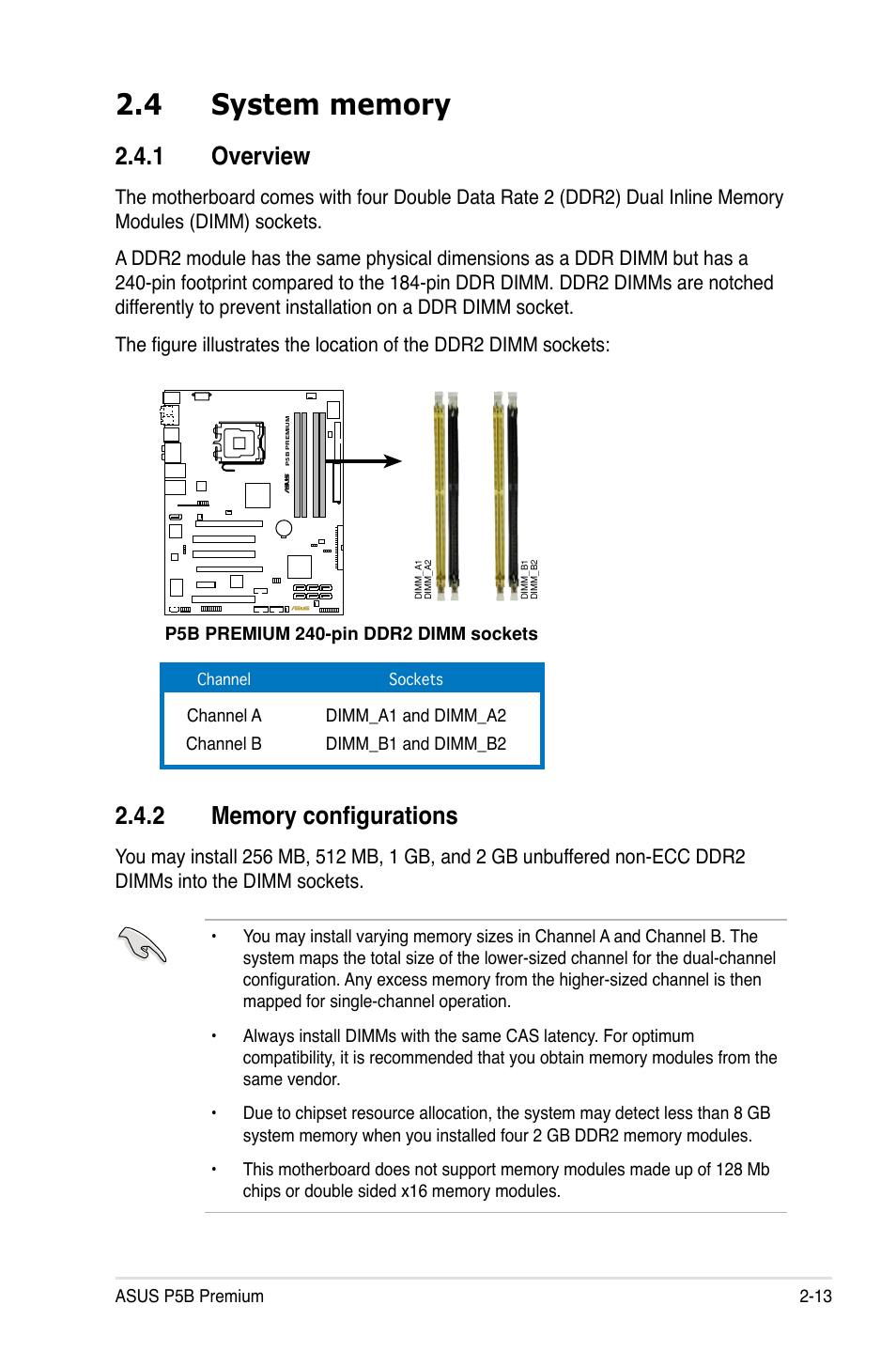 4 system memory, 1 overview, 2 memory configurations | System memory -13 2.4.1, Overview -13, Memory configurations -13 | Asus P5B Premium Vista Edition User Manual | Page 39 / 190