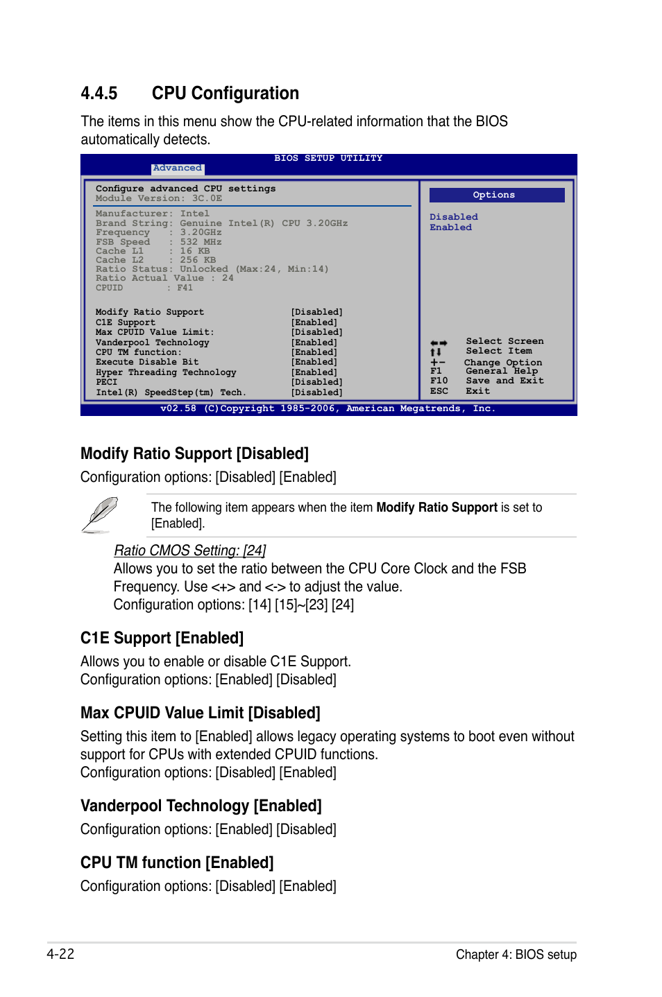 5 cpu configuration, Cpu configuration -22, Modify ratio support [disabled | C1e support [enabled, Max cpuid value limit [disabled, Vanderpool technology [enabled, Cpu tm function [enabled, Configuration options: [disabled] [enabled, Configuration options: [enabled] [disabled | Asus P5B Premium Vista Edition User Manual | Page 92 / 190