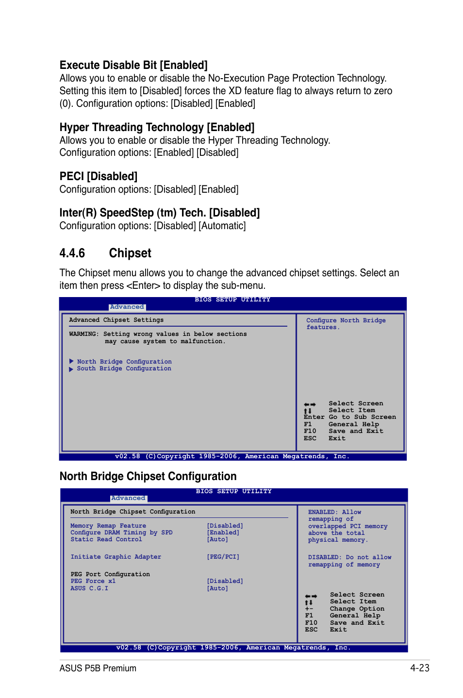 6 chipset, Chipset -23, North bridge chipset configuration | Execute disable bit [enabled, Hyper threading technology [enabled, Peci [disabled, Inter(r) speedstep (tm) tech. [disabled, Configuration options: [disabled] [enabled, Configuration options: [disabled] [automatic | Asus P5B Premium Vista Edition User Manual | Page 93 / 190