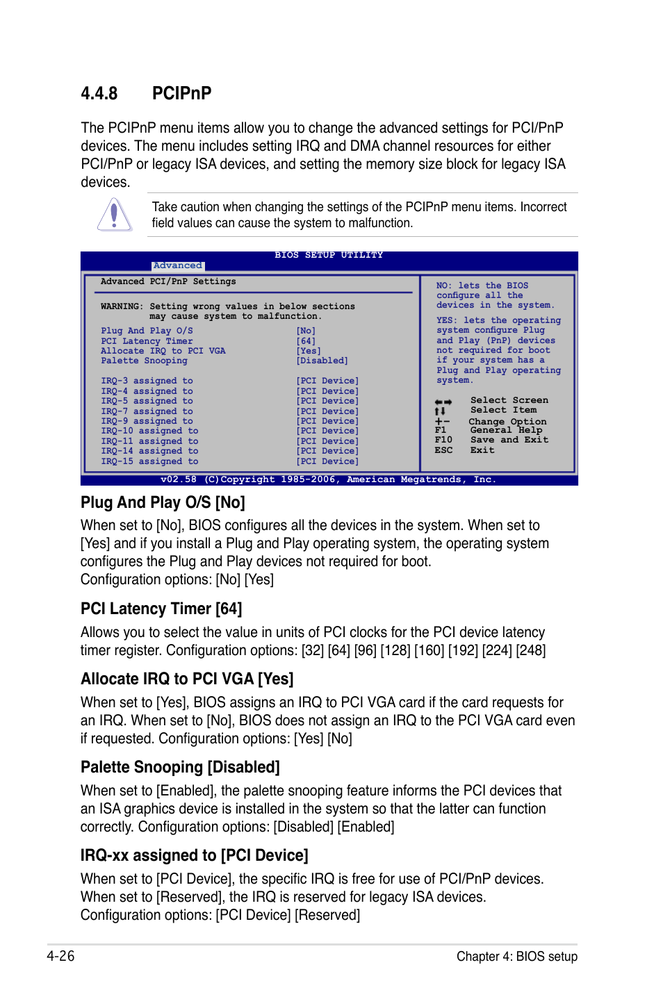 8 pcipnp, Pcipnp -26, Plug and play o/s [no | Pci latency timer [64, Allocate irq to pci vga [yes, Palette snooping [disabled, Irq-xx assigned to [pci device | Asus P5B Premium Vista Edition User Manual | Page 96 / 190