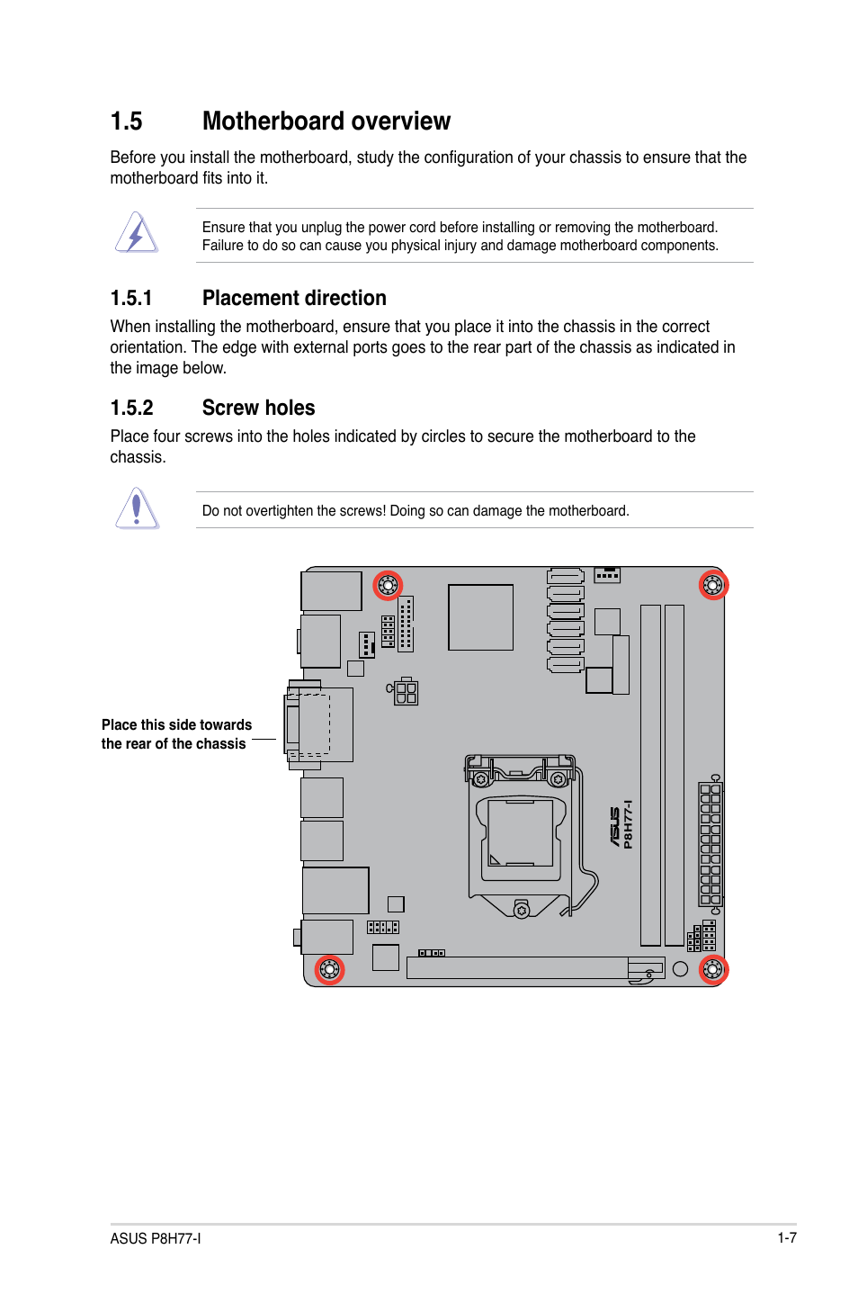 5 motherboard overview, 1 placement direction, 2 screw holes | Motherboard overview -7 1.5.1, Placement direction -7, Screw holes -7 | Asus P8H77-I User Manual | Page 17 / 76