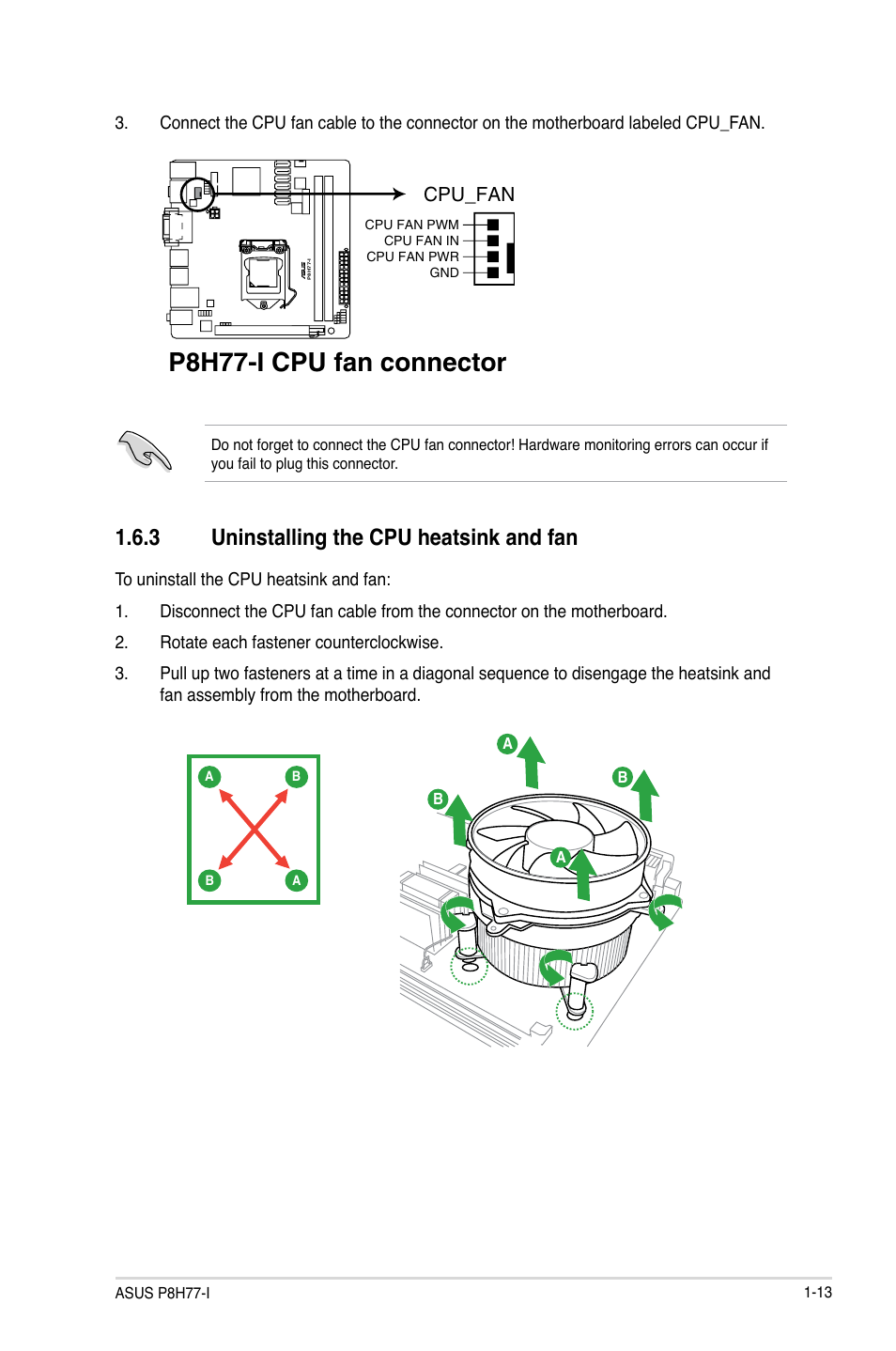 3 uninstalling the cpu heatsink and fan, Uninstalling the cpu heatsink and fan -13, P8h77-i cpu fan connector | Cpu_fan | Asus P8H77-I User Manual | Page 23 / 76