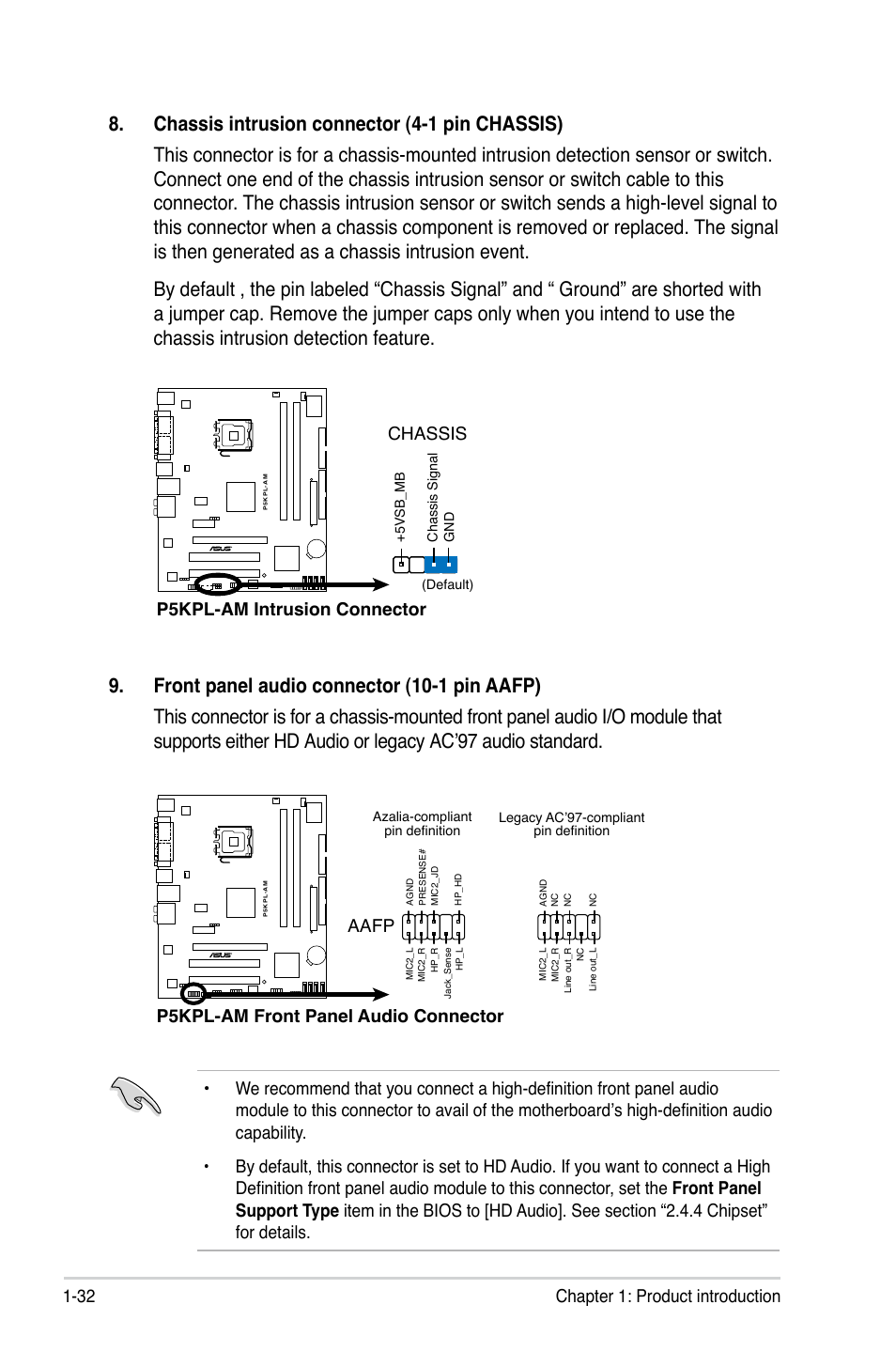 32 chapter 1: product introduction, P5kpl-am intrusion connector chassis, P5kpl-am front panel audio connector | Aafp | Asus P5KPL-AM/PS User Manual | Page 44 / 90