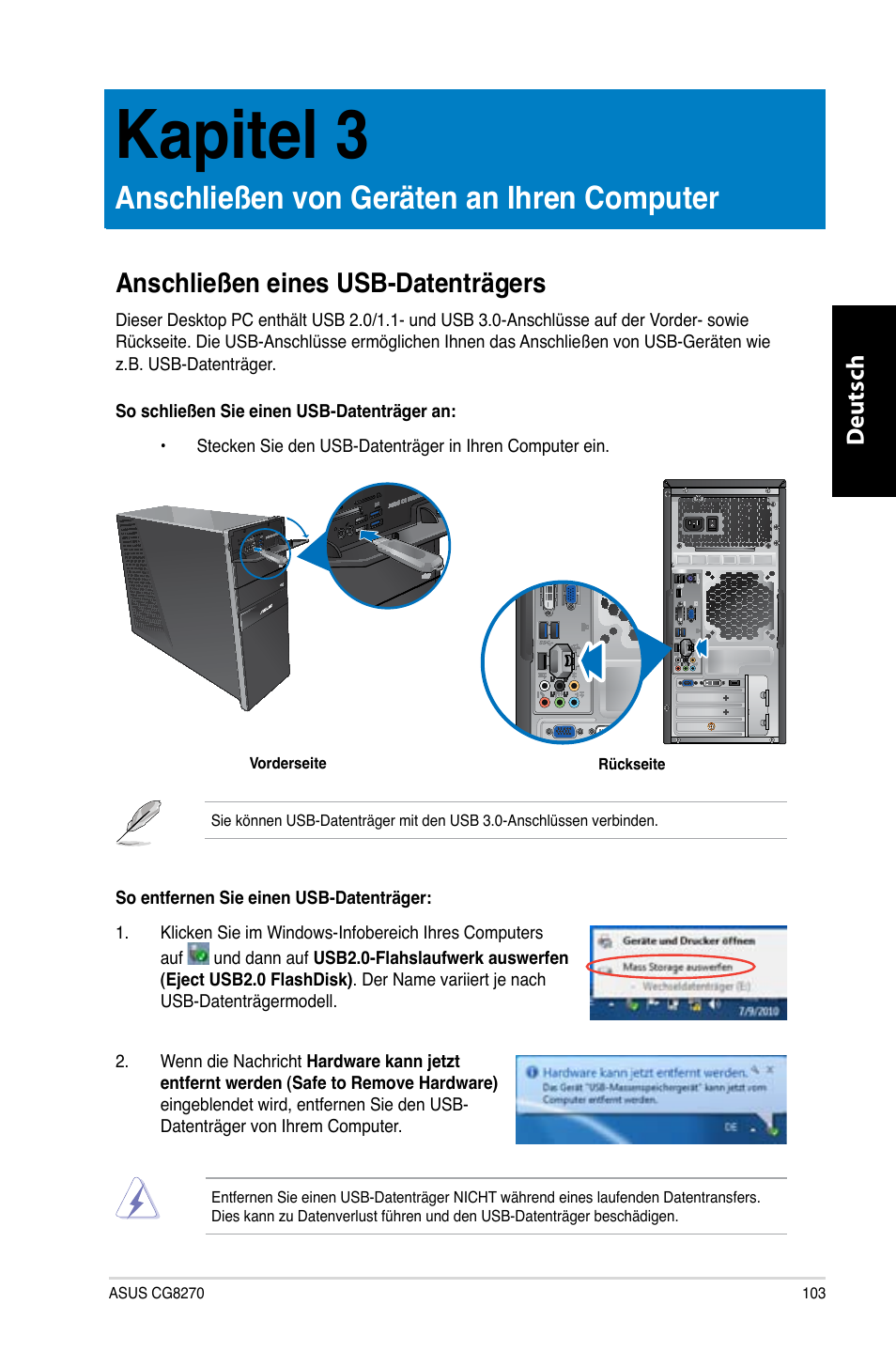 Kapitel 3, Anschließen von geräten an ihren computer, Anschließen eines usb-datenträgers | Kapitel.3, Anschließen.von.geräten.an.ihren.computer, Deutsch d eutsch | Asus CG8270 User Manual | Page 105 / 536