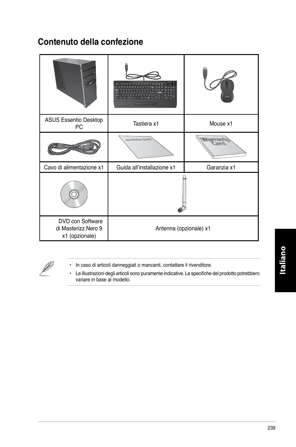 Contenuto della confezione, Contenuto.della.confezione, Italiano | Asus CG8270 User Manual | Page 241 / 536