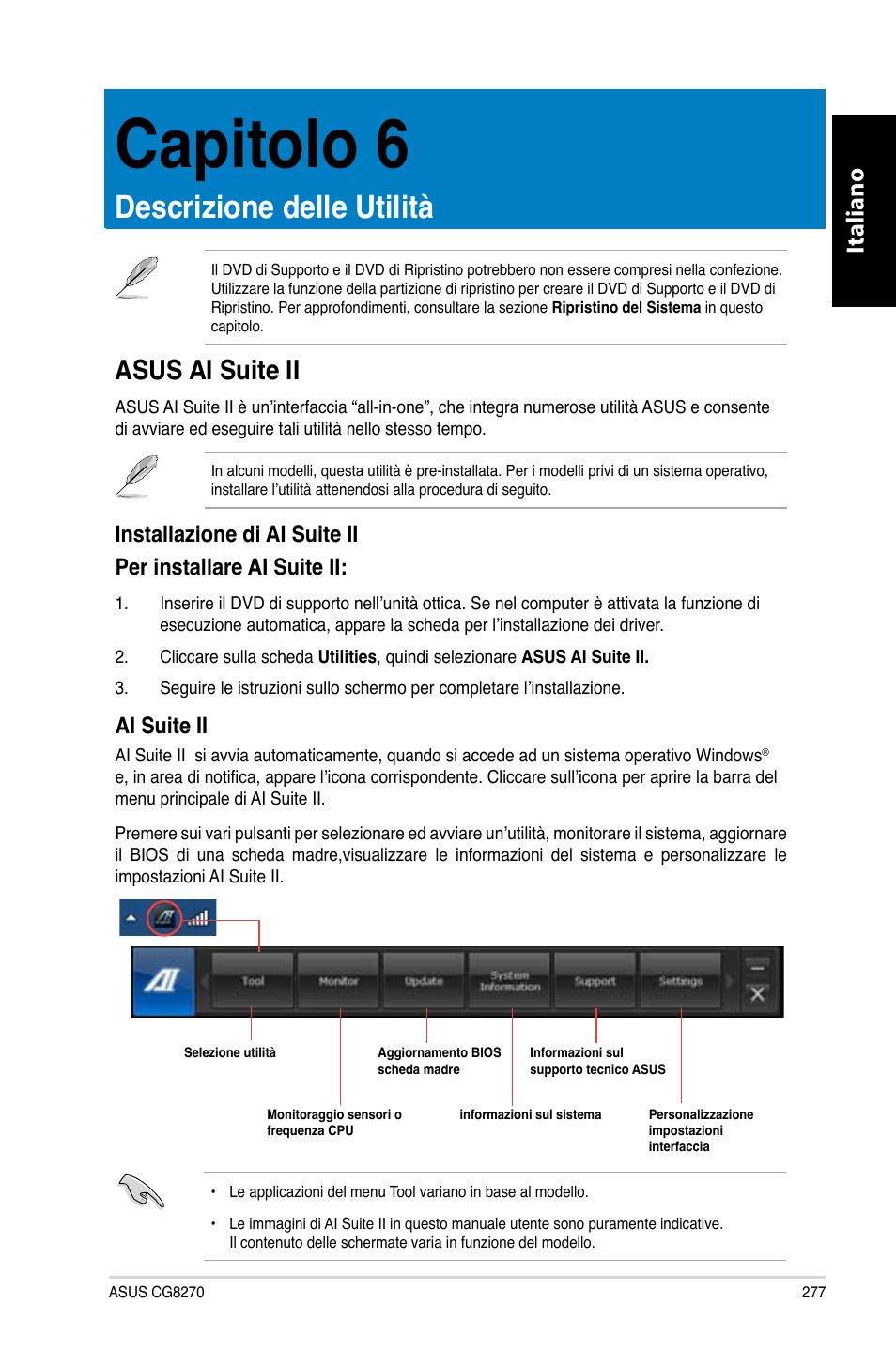 Capitolo 6, Descrizione delle utilità, Asus ai suite ii | Capitolo.6, Descrizione.delle.utilità, Asus.ai.suite.ii, Italiano, Ai.suite.ii | Asus CG8270 User Manual | Page 279 / 536