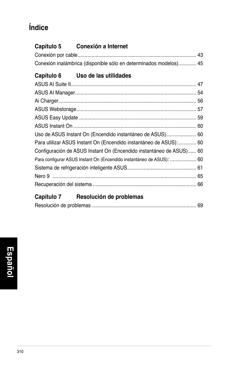 Es pa ño l es pa ño l es pa ño l es pa ño l | Asus CG8270 User Manual | Page 312 / 536