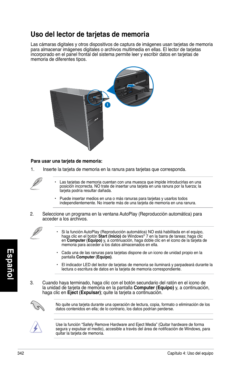 Uso del lector de tarjetas de memoria, Es pa ño l es pa ño l es pa ño l es pa ño l | Asus CG8270 User Manual | Page 344 / 536