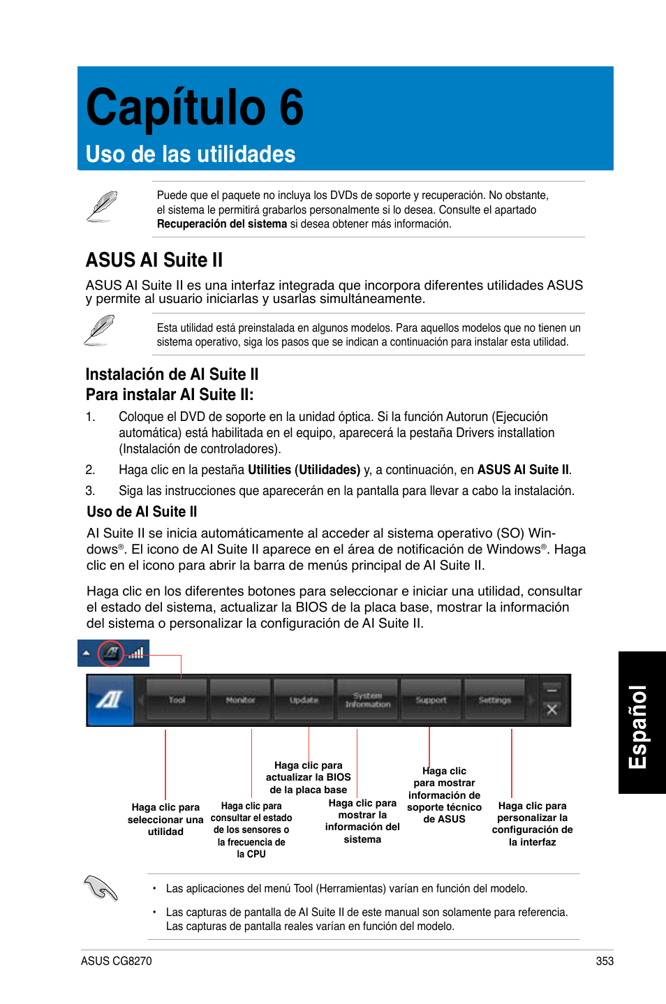 Capítulo 6, Uso de las utilidades, Asus ai suite ii | Es pa ño l es pa ño l | Asus CG8270 User Manual | Page 355 / 536