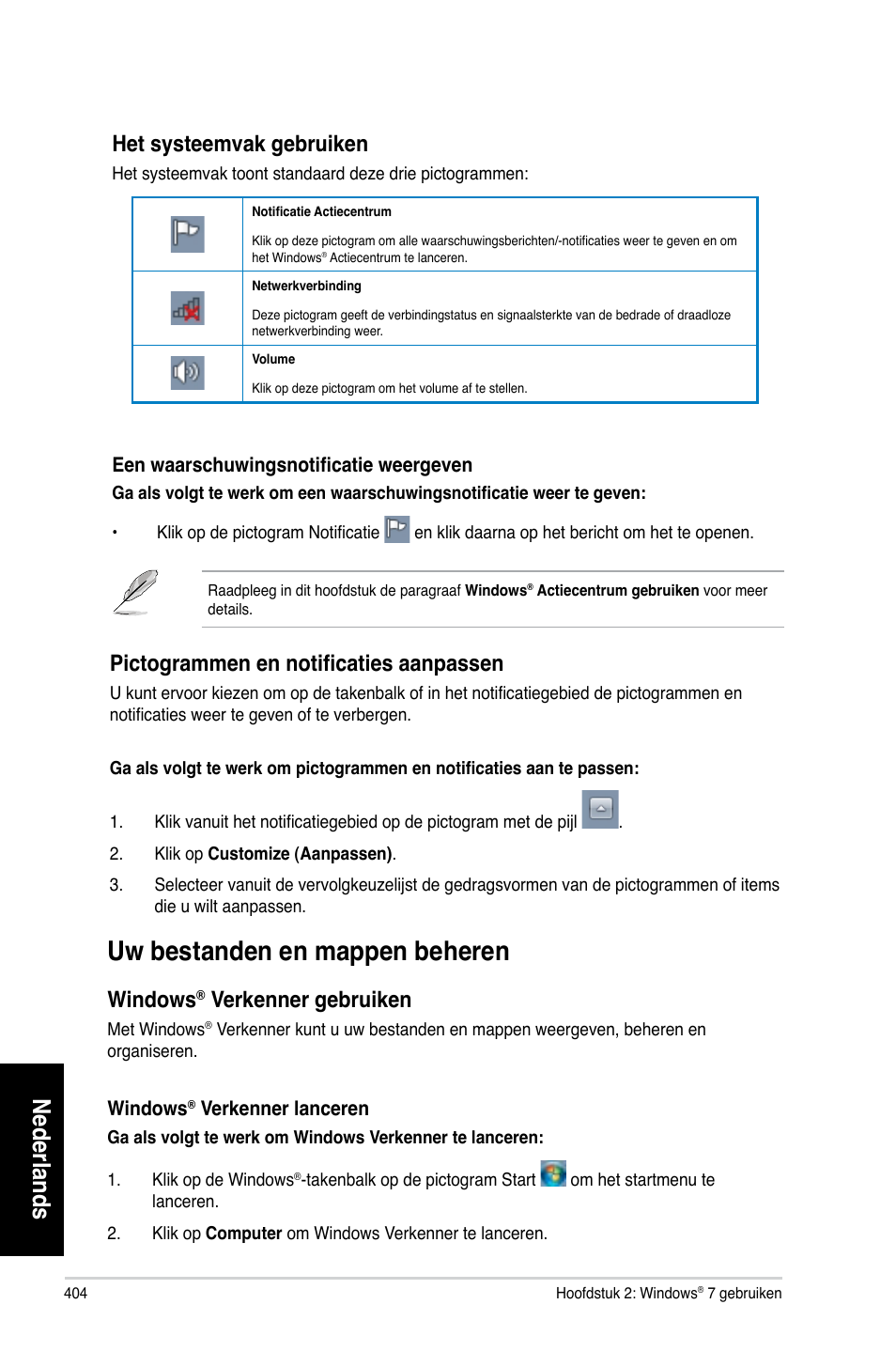 Uw bestanden en mappen beheren, Nederlands, Het systeemvak gebruiken | Pictogrammen en notificaties aanpassen, Windows, Verkenner gebruiken | Asus CG8270 User Manual | Page 406 / 536