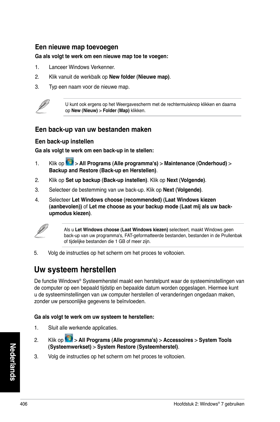 Uw systeem herstellen, Nederlands, Een nieuwe map toevoegen | Een back-up van uw bestanden maken | Asus CG8270 User Manual | Page 408 / 536