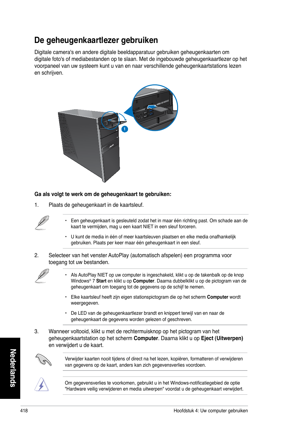 De geheugenkaartlezer gebruiken, De geheugenkaartle��er gebruiken, Nederlands | Asus CG8270 User Manual | Page 420 / 536