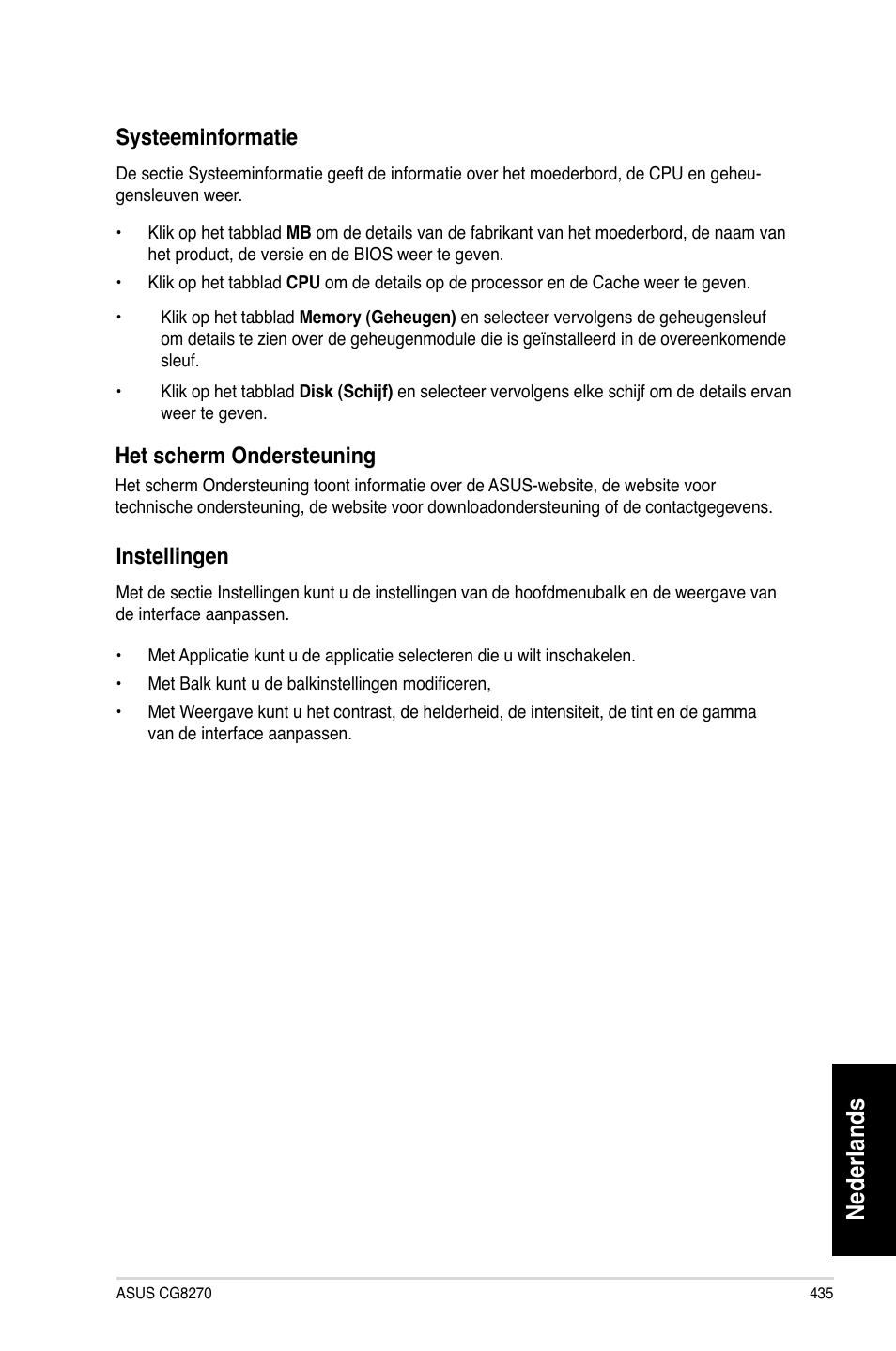 Nederlands, Systeeminformatie, Instellingen | Het scherm ondersteuning | Asus CG8270 User Manual | Page 437 / 536