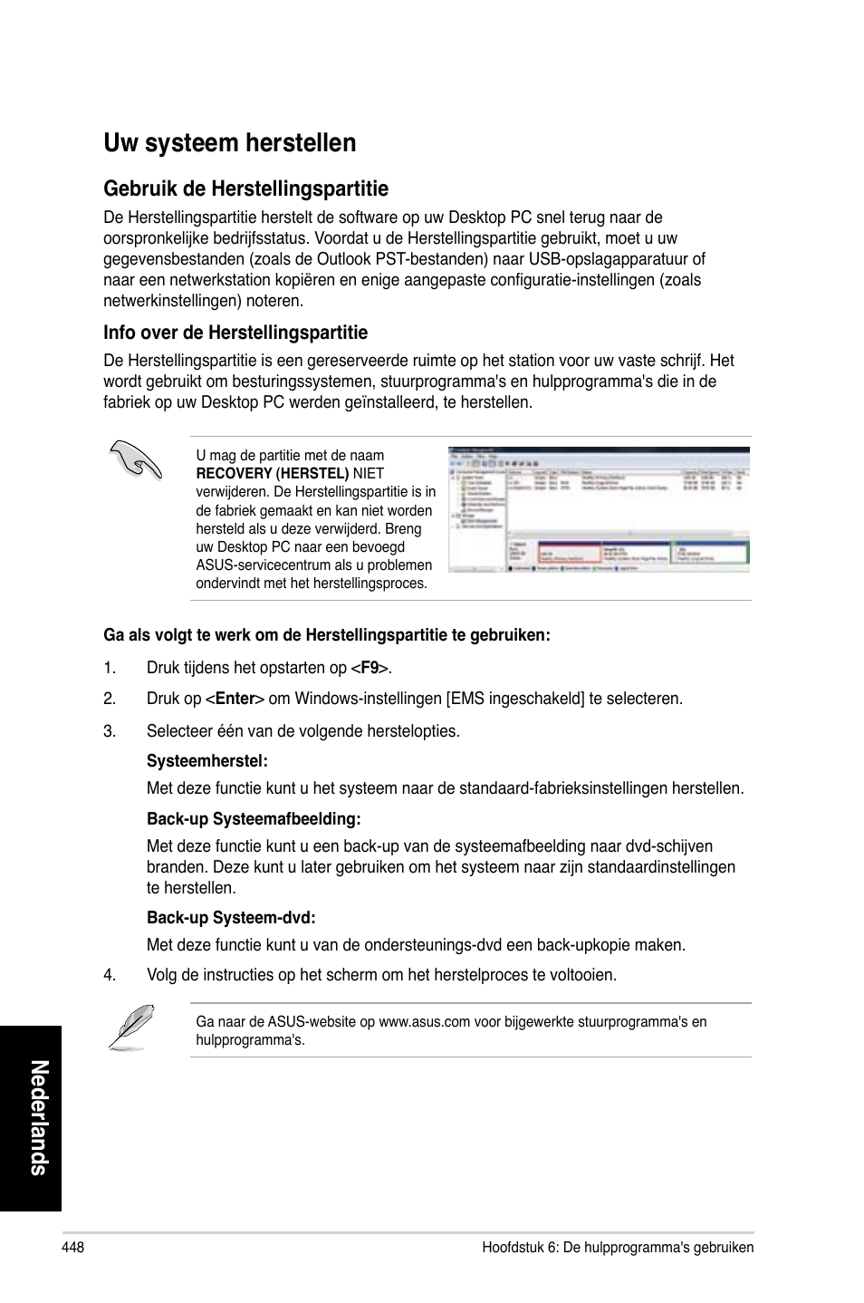 Uw systeem herstellen, Nederlands, Gebruik de herstellingspartitie | Asus CG8270 User Manual | Page 450 / 536